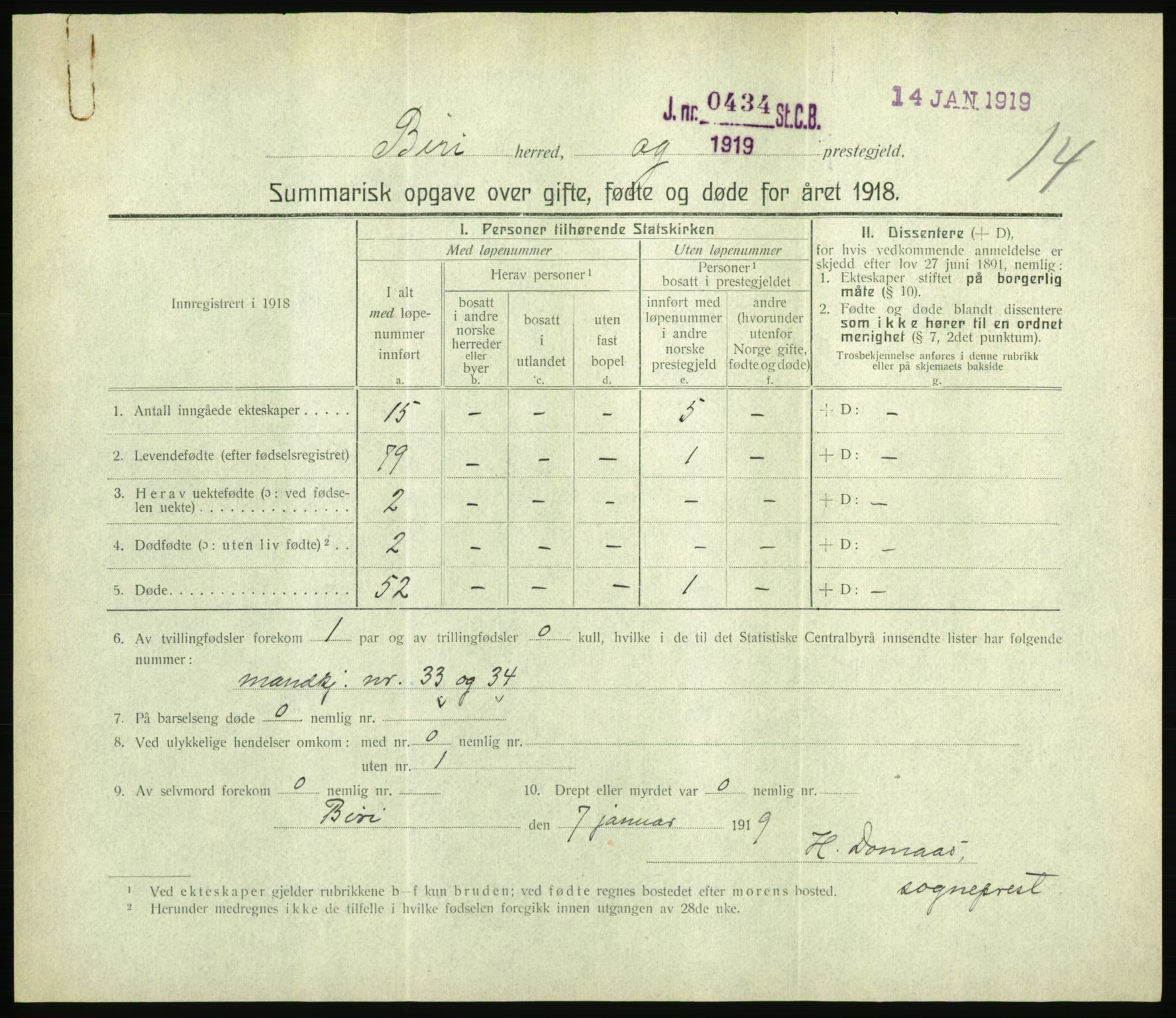 Statistisk sentralbyrå, Sosiodemografiske emner, Befolkning, RA/S-2228/D/Df/Dfb/Dfbh/L0059: Summariske oppgaver over gifte, fødte og døde for hele landet., 1918, p. 339