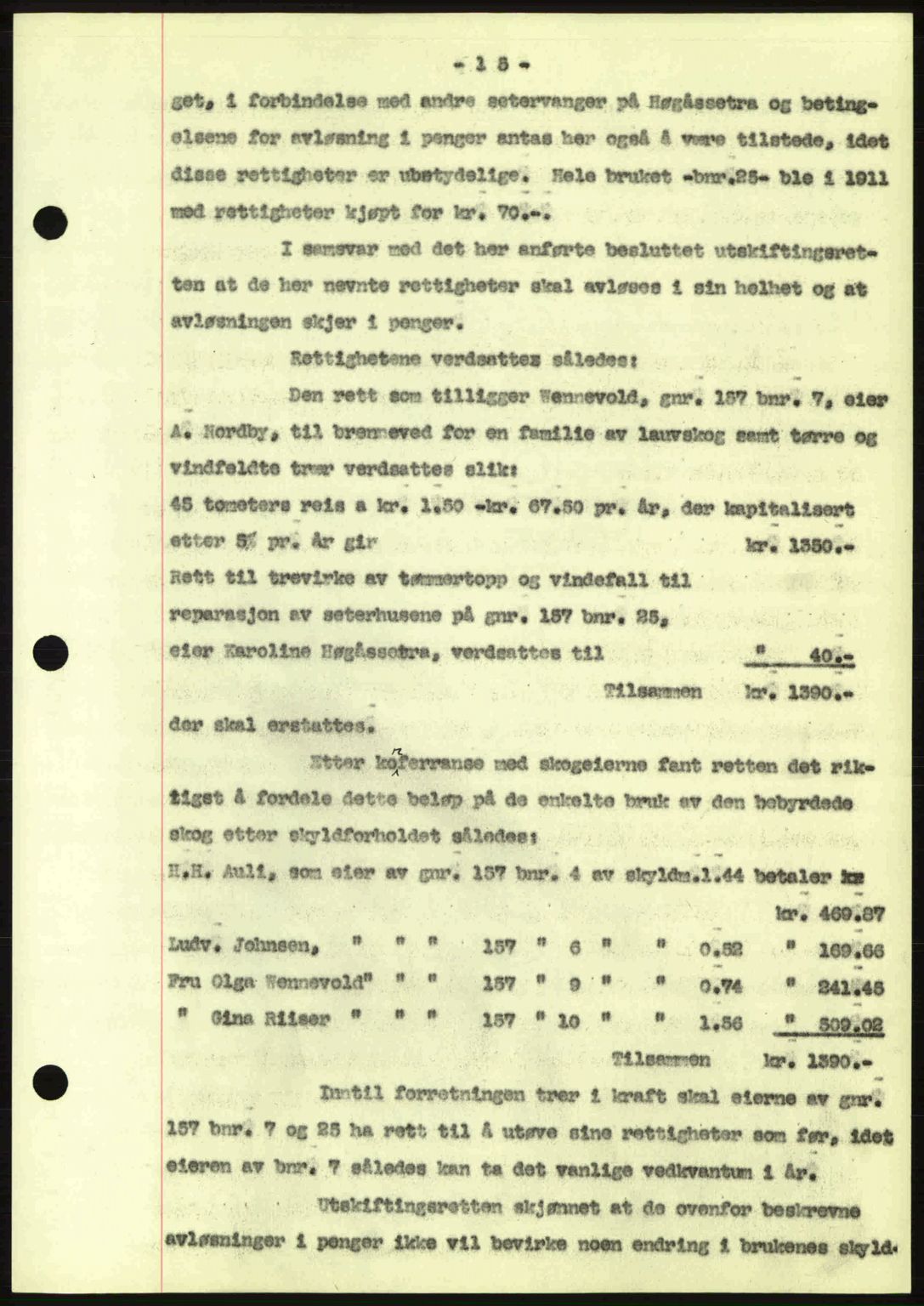 Nes tingrett, AV/SAO-A-10548/G/Gb/Gbb/L0010: Mortgage book no. 54, 1939-1940, Diary no: : 870/1940