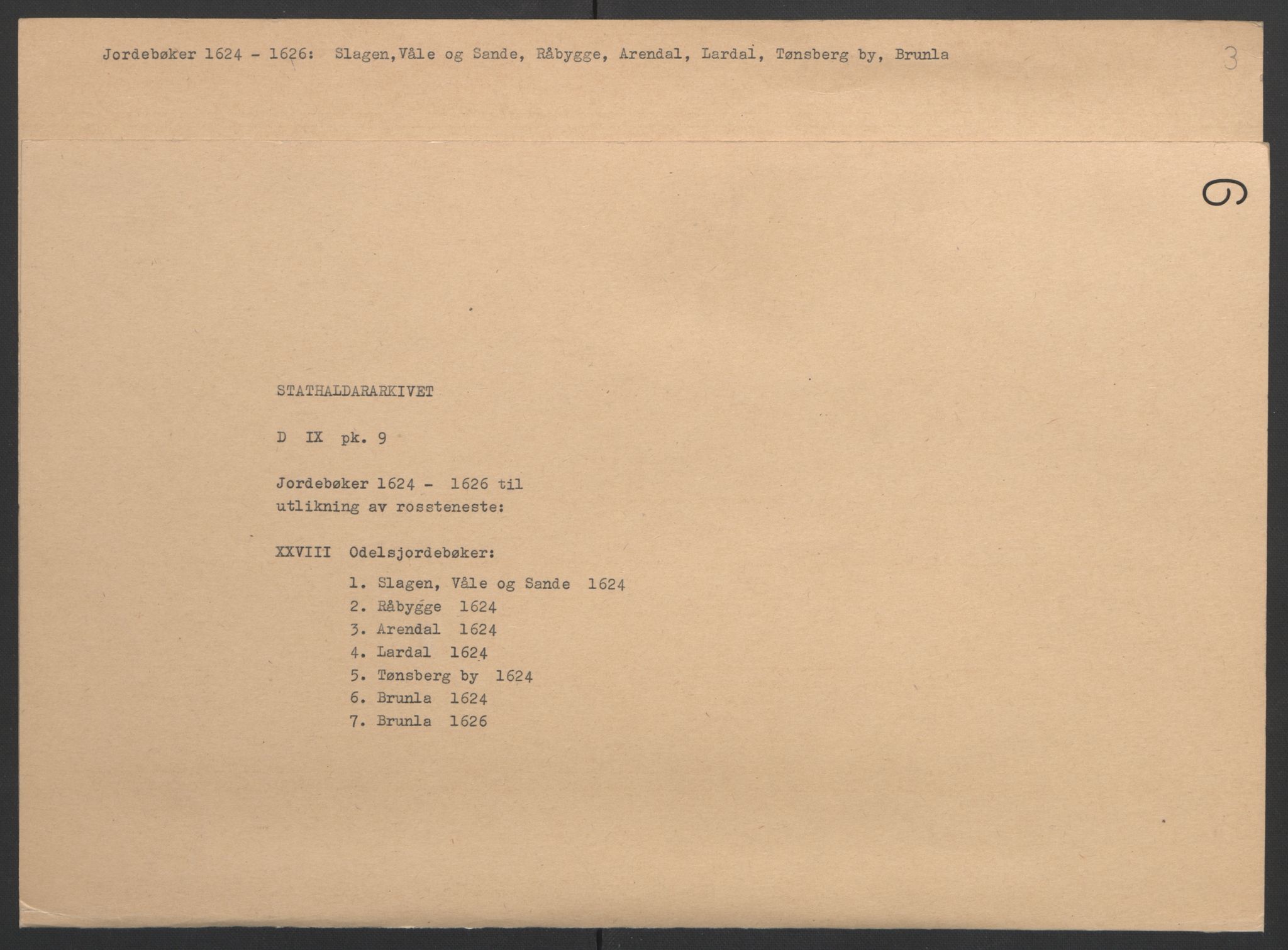 Stattholderembetet 1572-1771, AV/RA-EA-2870/Ek/L0009/0001: Jordebøker til utlikning av rosstjeneste 1624-1626: / Odelsjordebøker for noen vikværske len, 1624-1626, p. 136