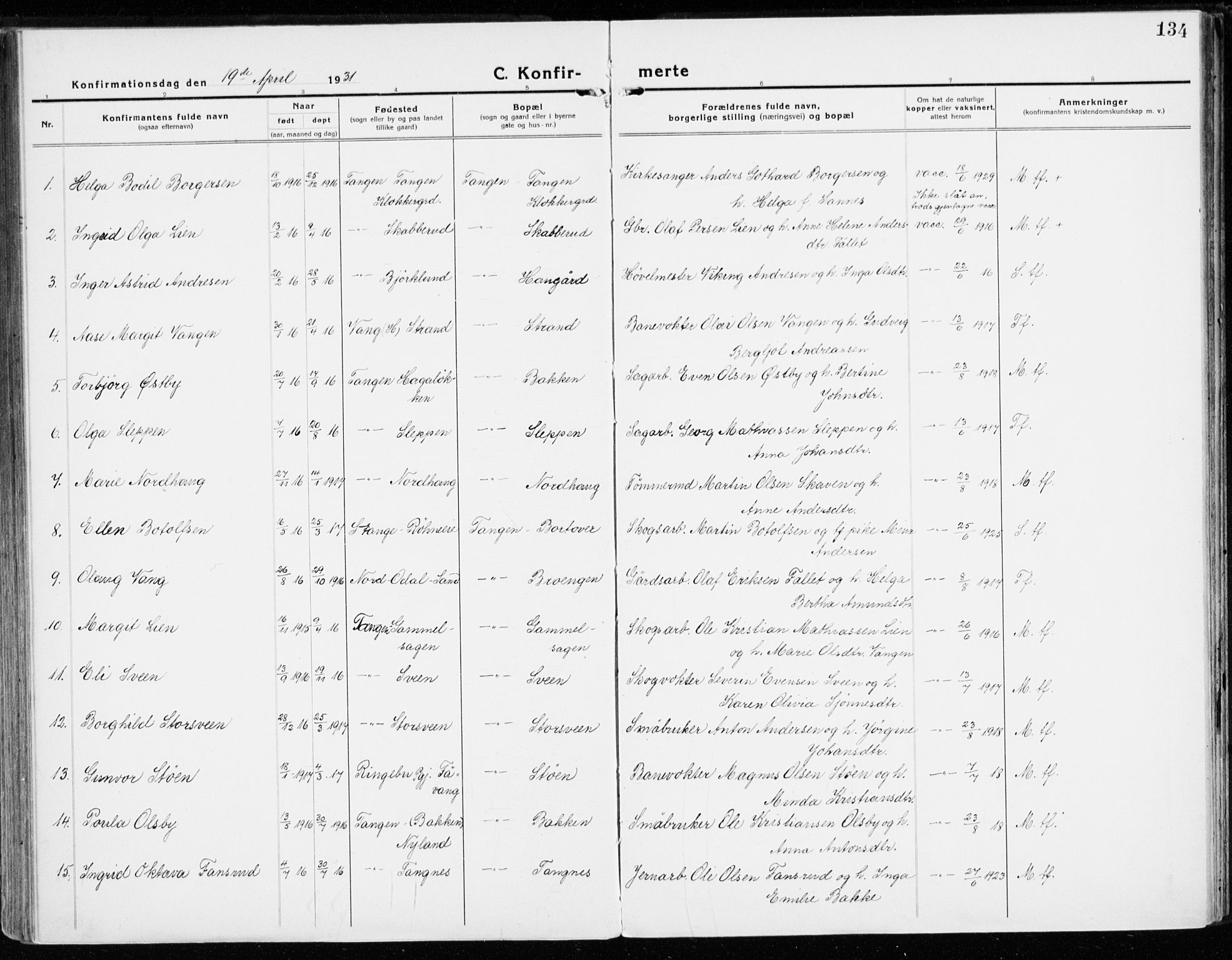 Stange prestekontor, SAH/PREST-002/K/L0025: Parish register (official) no. 25, 1921-1945, p. 134