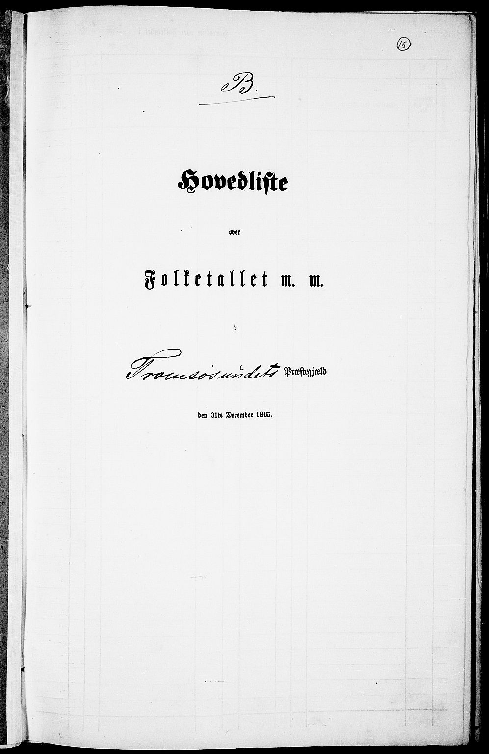 RA, 1865 census for Tromsøysund, 1865, p. 18