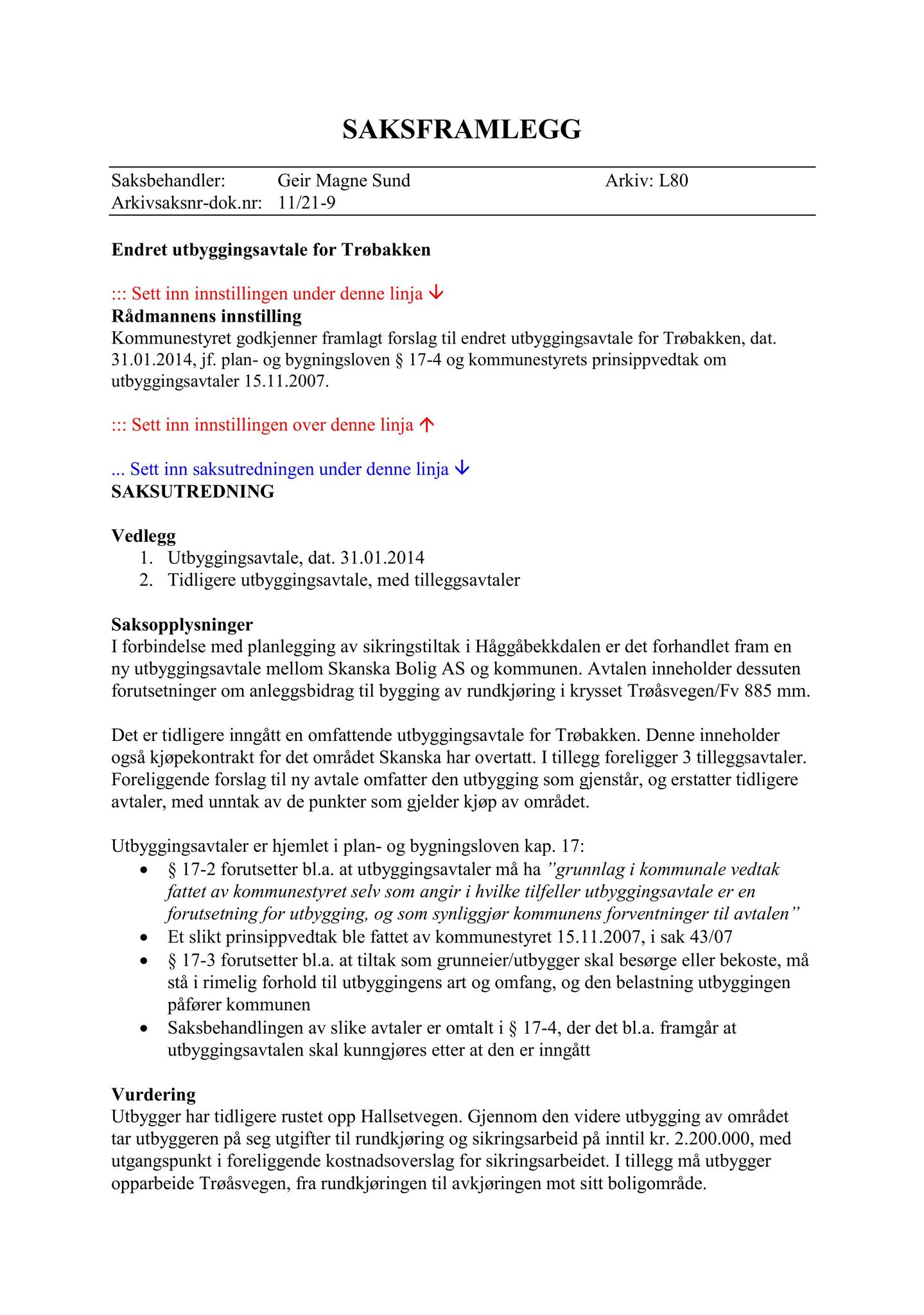 Klæbu Kommune, TRKO/KK/02-FS/L007: Formannsskapet - Møtedokumenter, 2014, p. 463