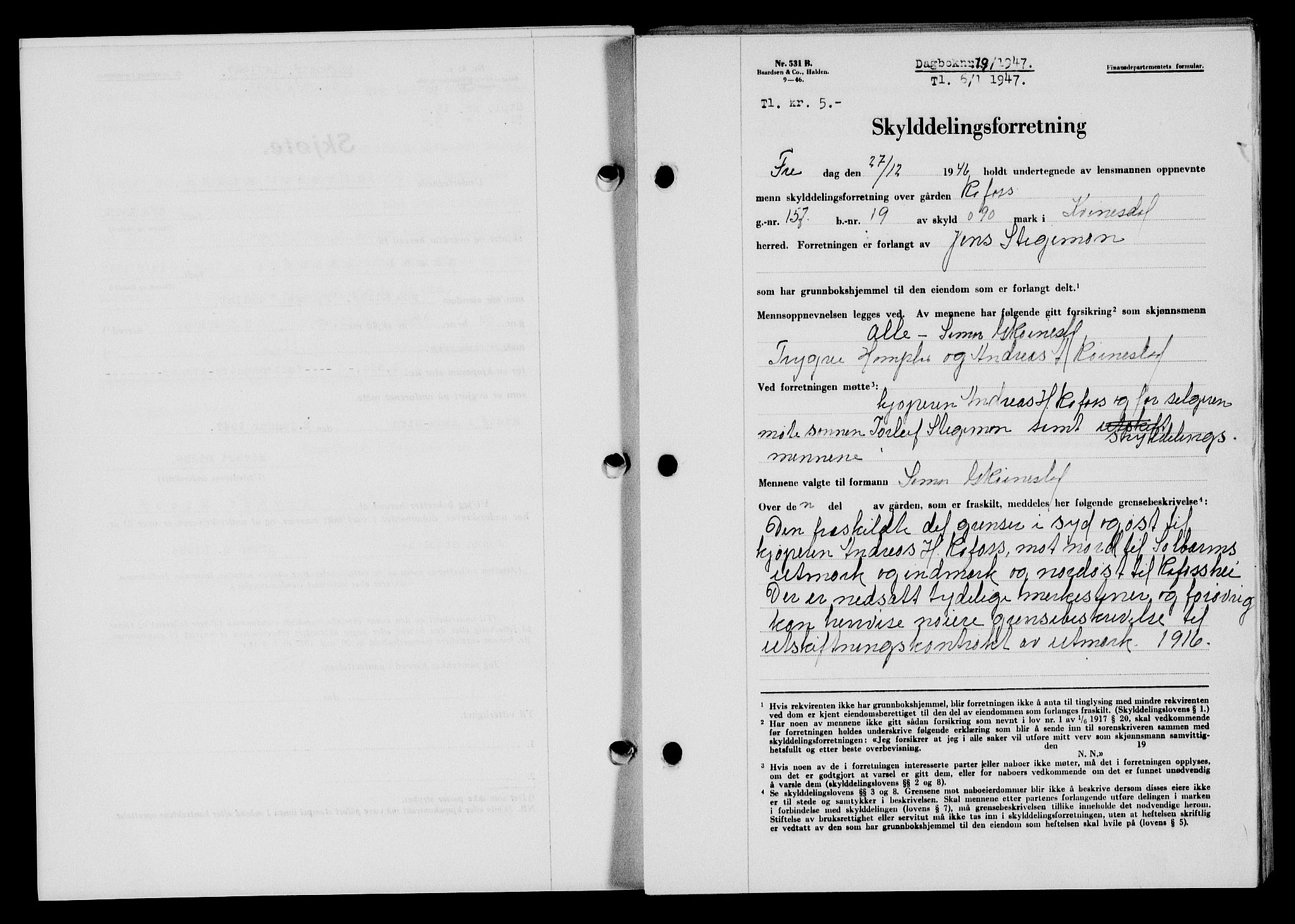 Flekkefjord sorenskriveri, AV/SAK-1221-0001/G/Gb/Gba/L0061: Mortgage book no. A-9, 1946-1947, Diary no: : 19/1947