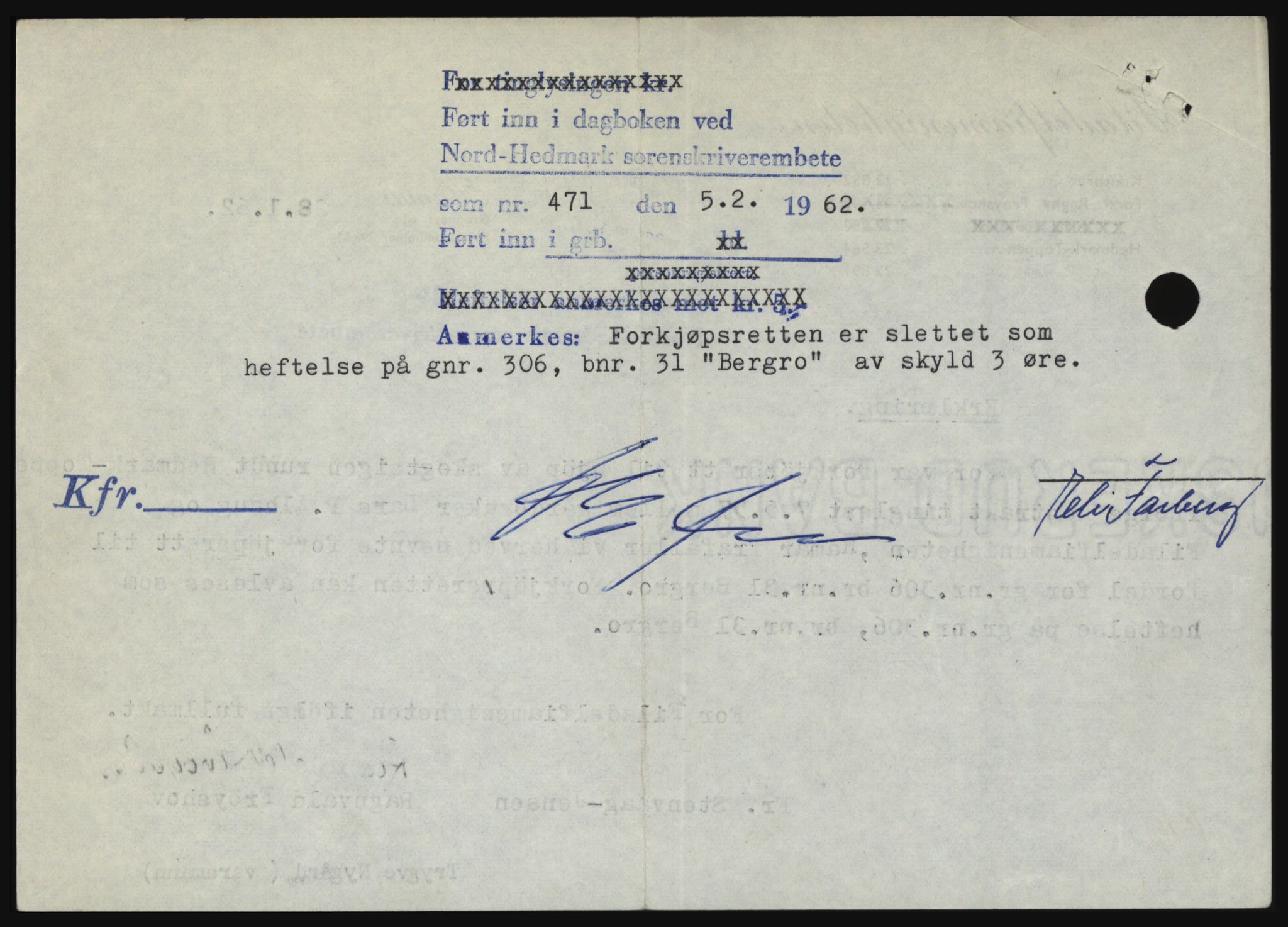 Nord-Hedmark sorenskriveri, SAH/TING-012/H/Hc/L0016: Mortgage book no. 16, 1962-1962, Diary no: : 471/1962