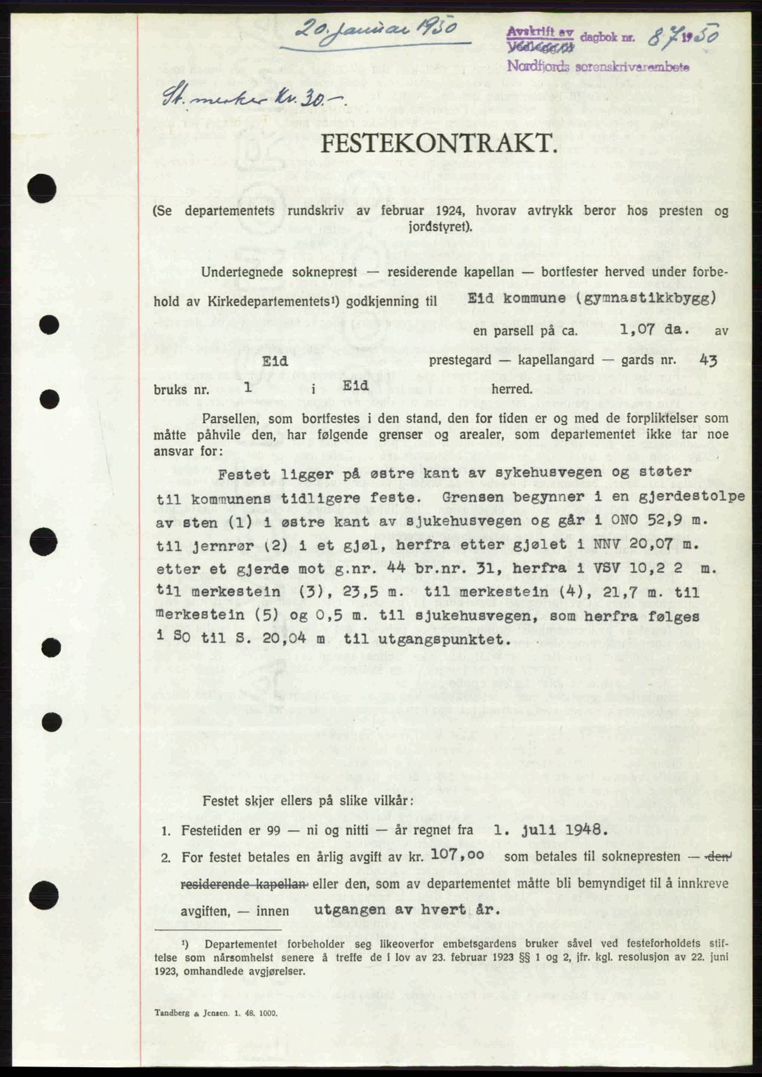 Nordfjord sorenskriveri, SAB/A-2801/02/02b/02bj/L0016a: Mortgage book no. A16 I, 1949-1950, Diary no: : 87/1950