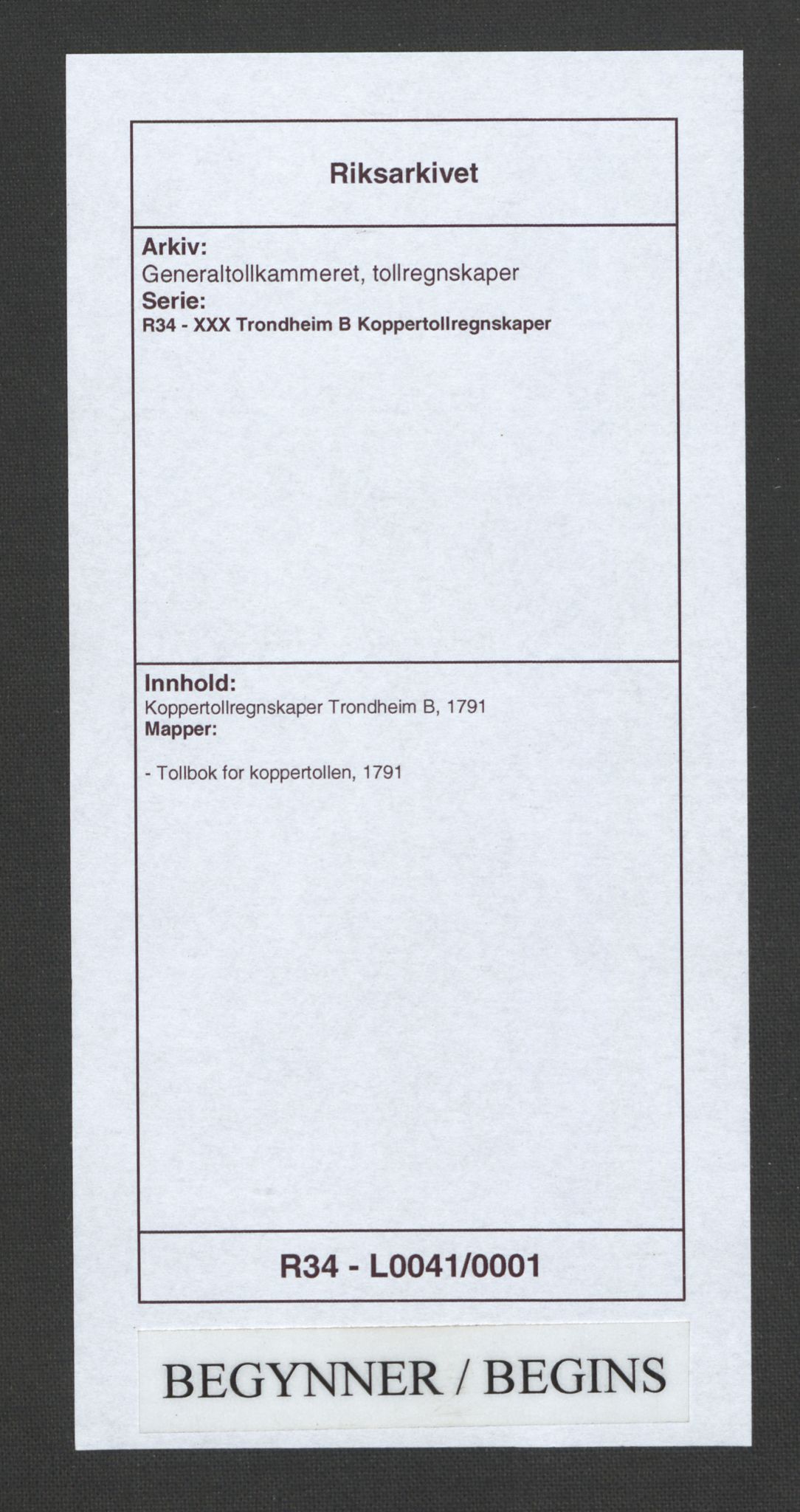 Generaltollkammeret, tollregnskaper, RA/EA-5490/R34/L0041/0001: Koppertollregnskaper Trondheim B / Tollbok for koppertollen, 1791