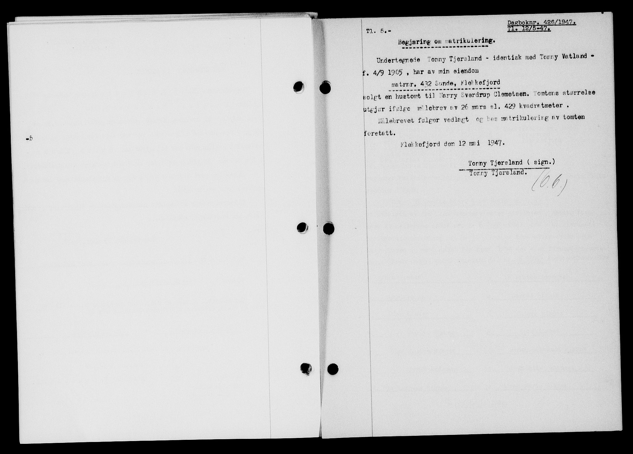 Flekkefjord sorenskriveri, SAK/1221-0001/G/Gb/Gba/L0062: Mortgage book no. A-10, 1947-1947, Diary no: : 426/1947
