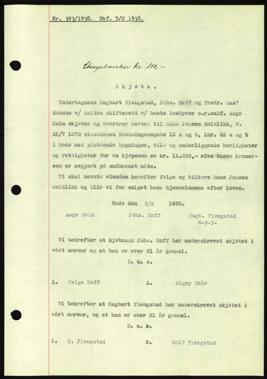 Salten sorenskriveri, AV/SAT-A-4578/1/2/2C: Mortgage book no. A1-4, 1936-1938, Diary no: : 393/1938