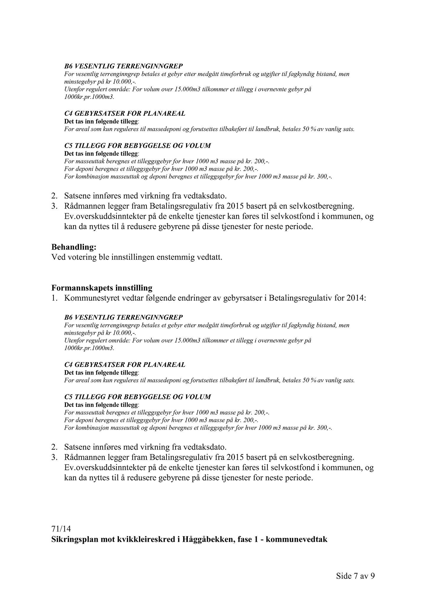 Klæbu Kommune, TRKO/KK/02-FS/L007: Formannsskapet - Møtedokumenter, 2014, p. 2234