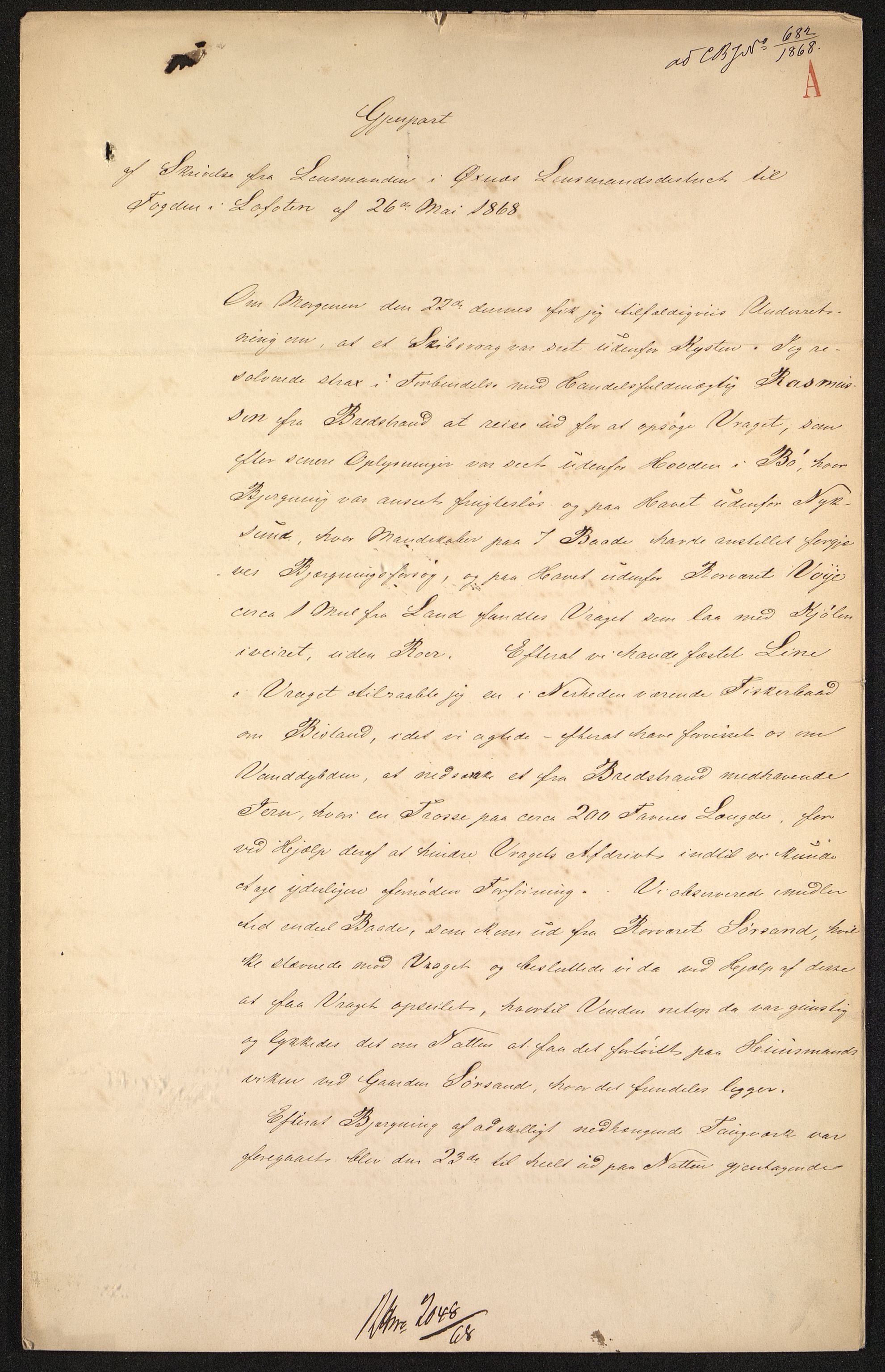 Pa 63 - Østlandske skibsassuranceforening, VEMU/A-1079/G/Ga/L0001/0020: Havaridokumenter / Fremad, 1868