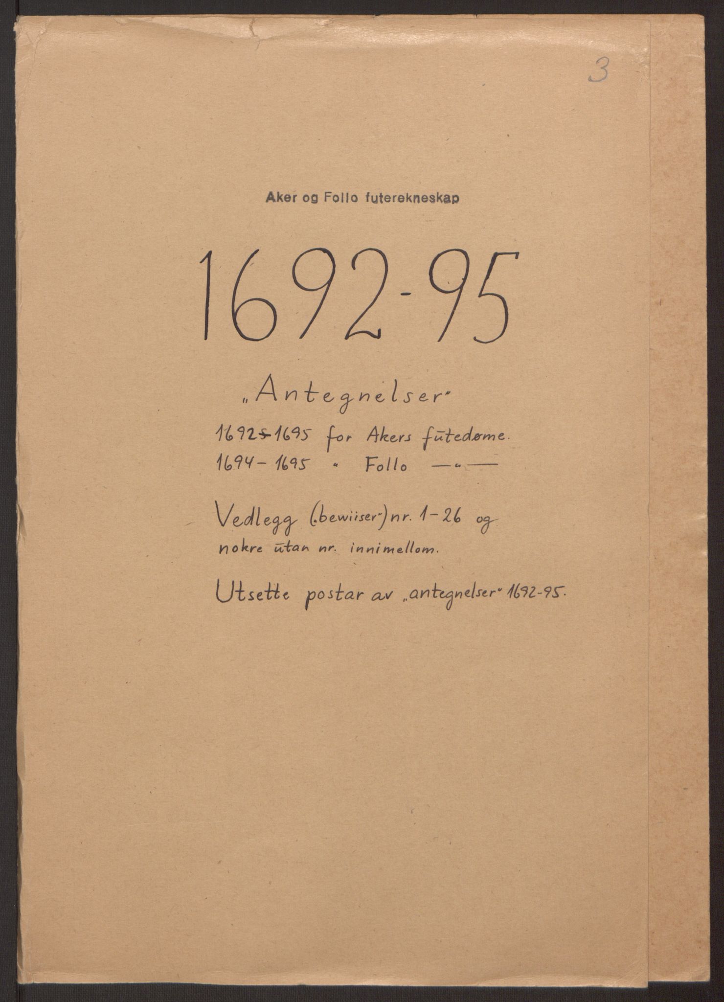 Rentekammeret inntil 1814, Reviderte regnskaper, Fogderegnskap, RA/EA-4092/R10/L0439: Fogderegnskap Aker og Follo, 1695, p. 271