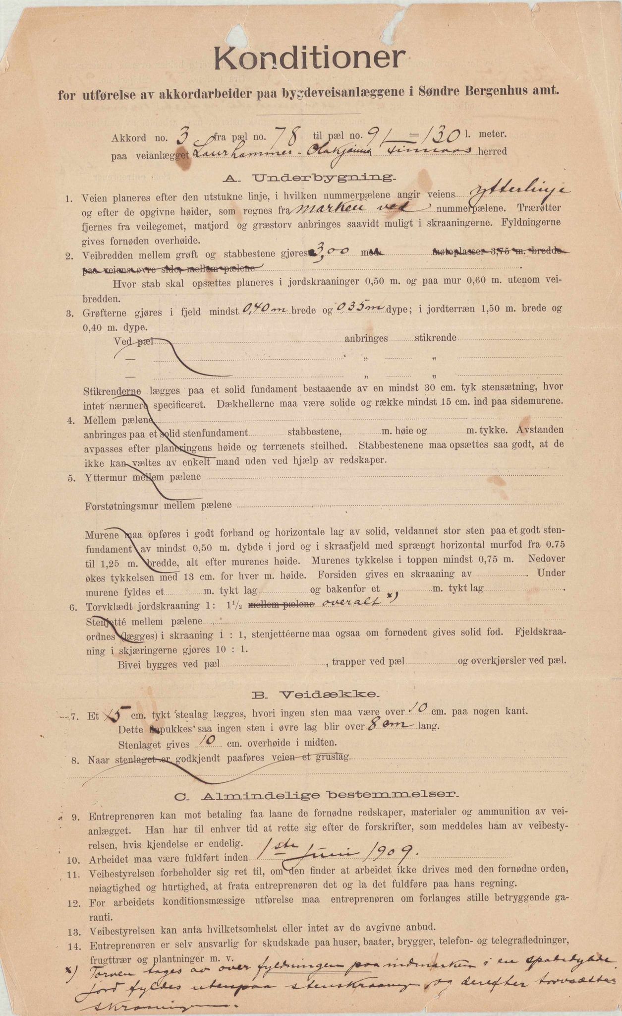 Finnaas kommune. Formannskapet, IKAH/1218a-021/E/Ea/L0001/0003: Rekneskap for veganlegg / Rekneskap for veganlegget Laurhammer - Olakjødn, 1909-1911, p. 8