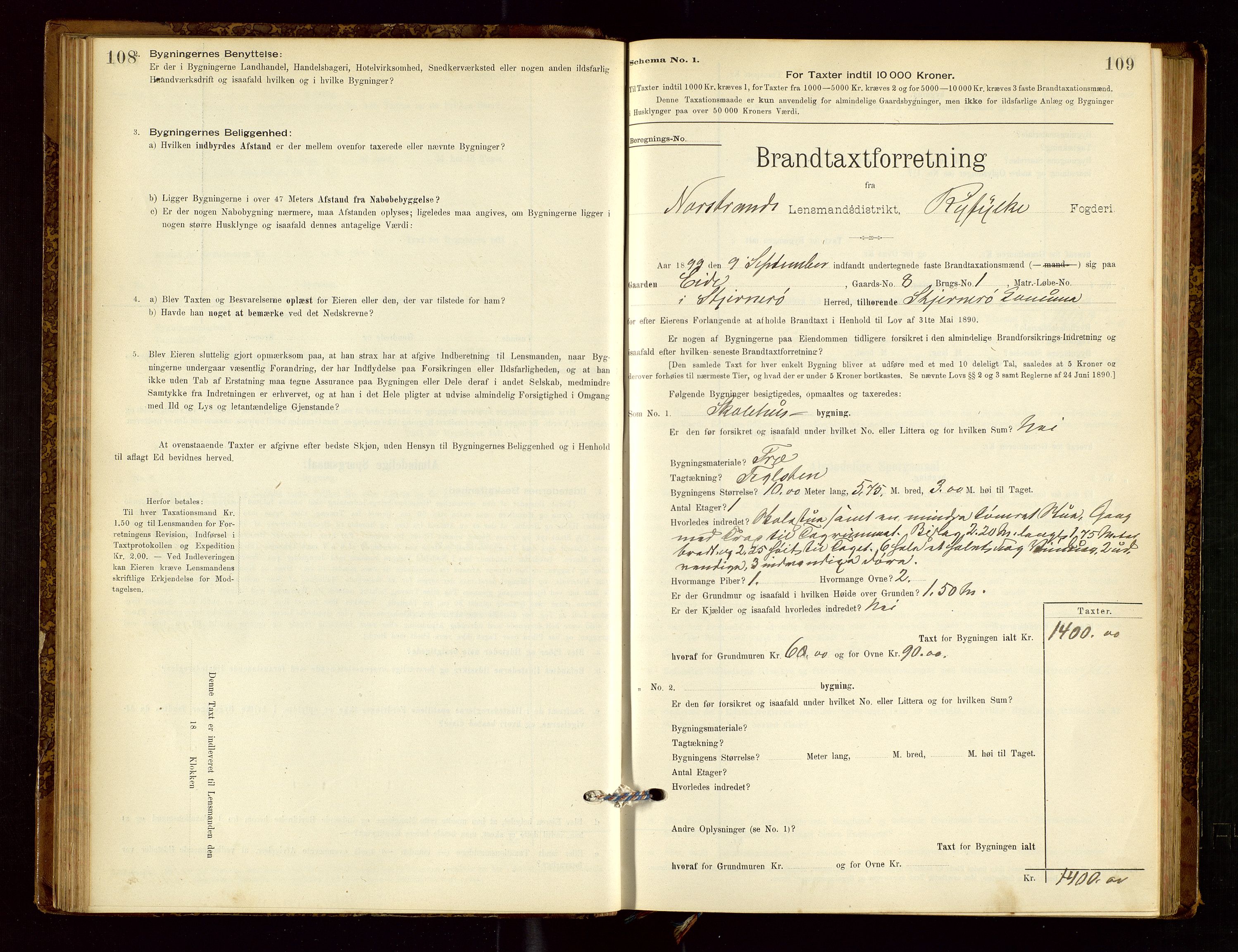 Nedstrand lensmannskontor, AV/SAST-A-100236/Gob/L0001: "Brandtaxationsprotokol for Nerstrand Lensmandsdistrikt Ryfylke fogderi", 1895-1915, p. 108-109