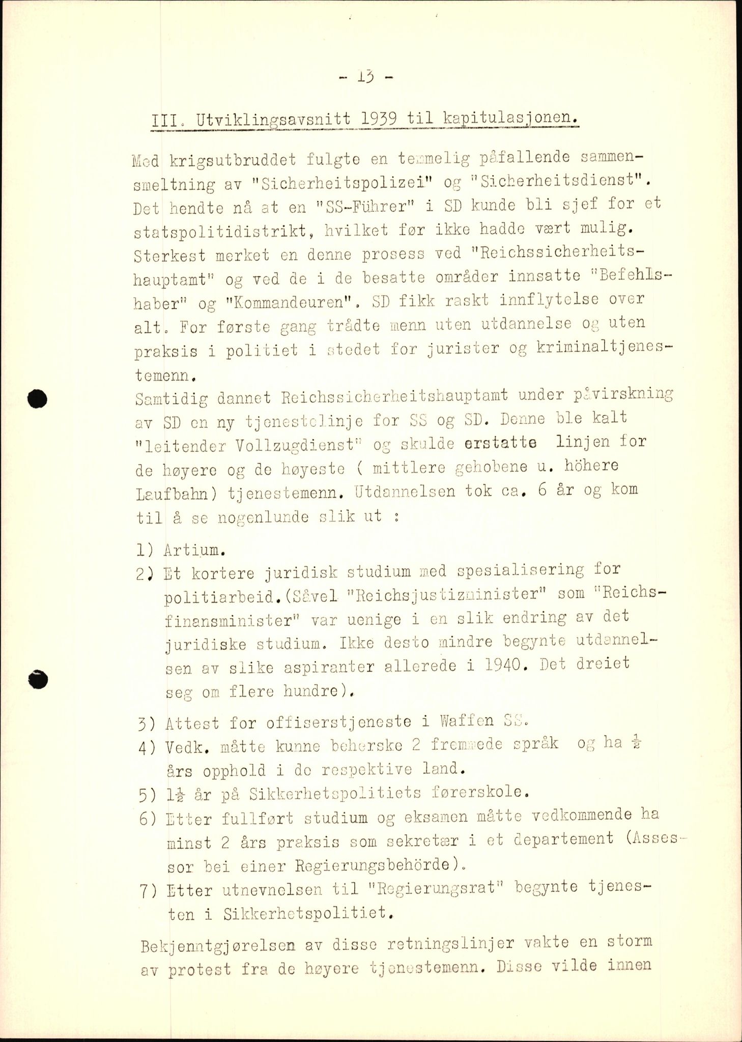 Rudolf Kerner - rapporter, AV/SAK-D/1272/F/L0001: Rapporter vedr. det tyske sikkerhetspolitiets aksjoner, 1946, p. 13