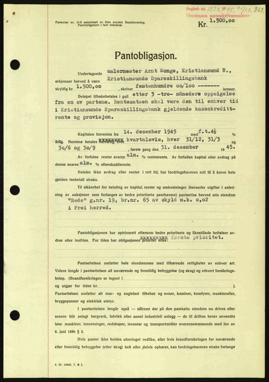 Nordmøre sorenskriveri, AV/SAT-A-4132/1/2/2Ca: Mortgage book no. B93a, 1945-1945, Diary no: : 1832/1945