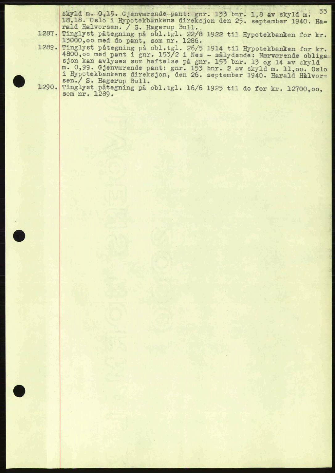Nes tingrett, SAO/A-10548/G/Gb/Gbb/L0010: Mortgage book no. 54, 1939-1940, Diary no: : 1287/1940