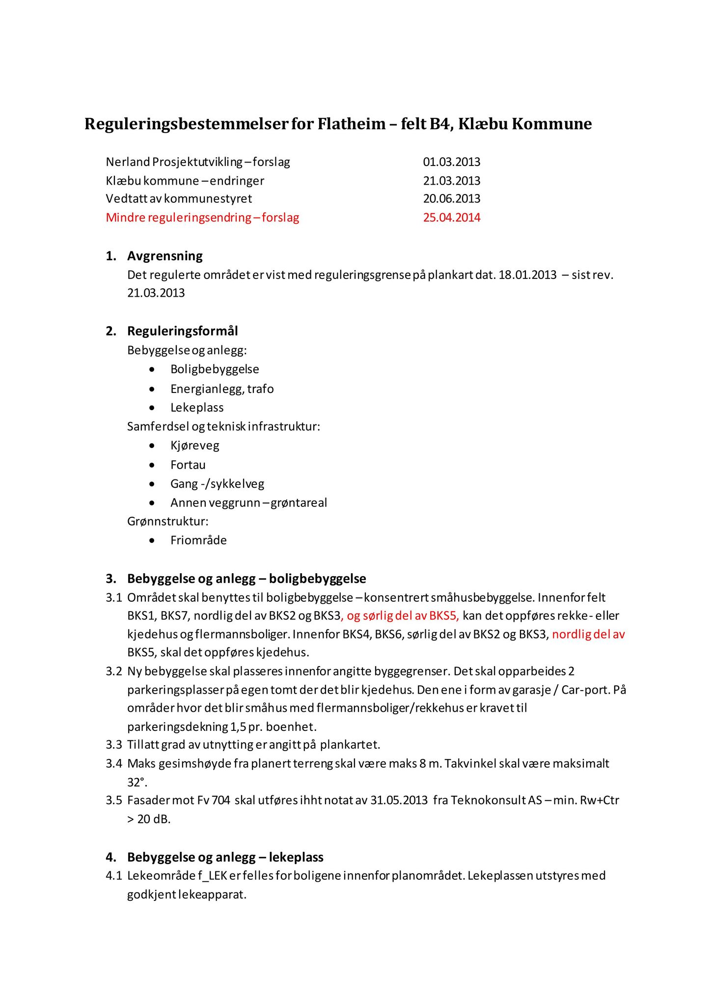 Klæbu Kommune, TRKO/KK/02-FS/L007: Formannsskapet - Møtedokumenter, 2014, p. 1668