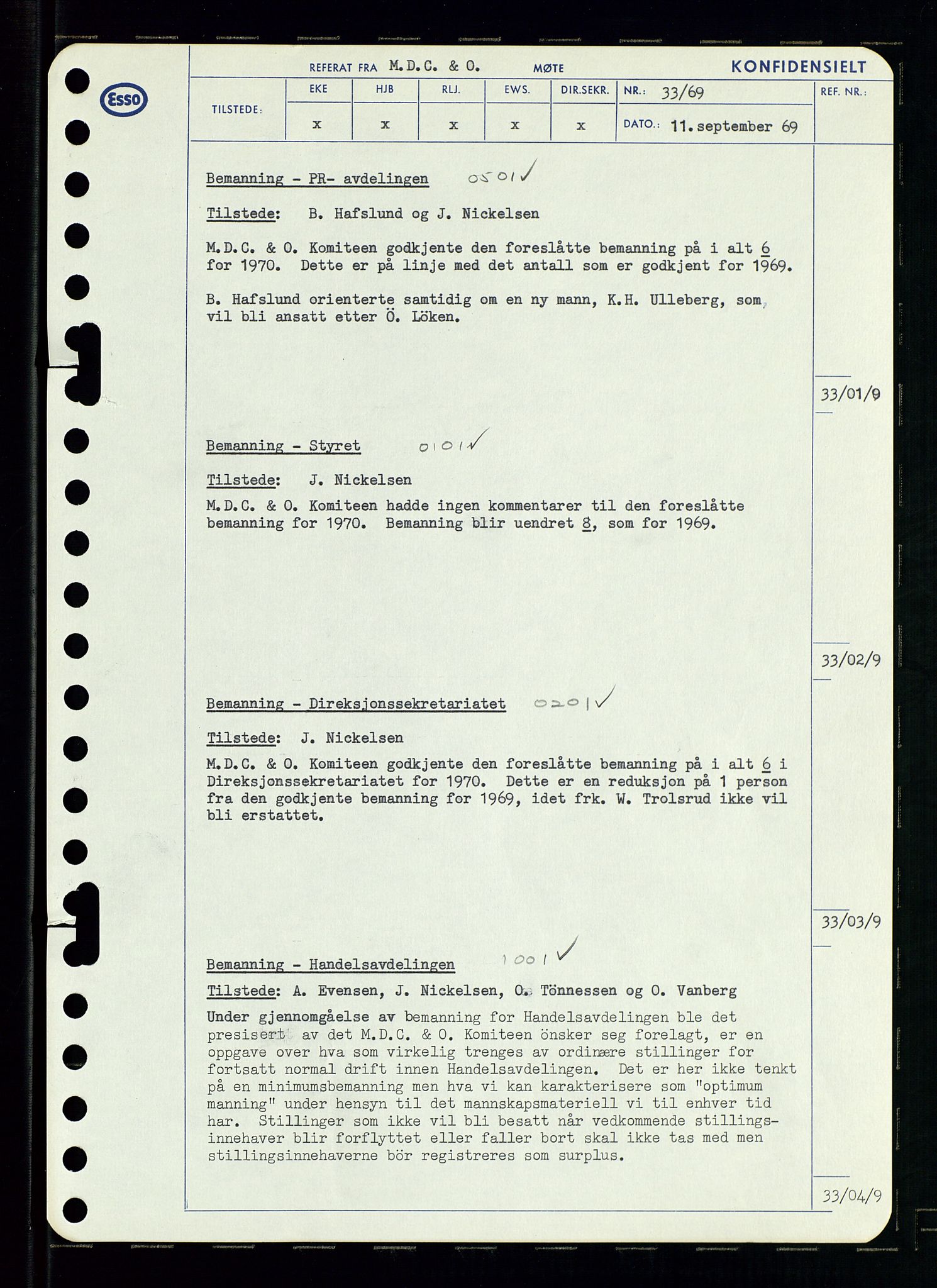 Pa 0982 - Esso Norge A/S, AV/SAST-A-100448/A/Aa/L0003/0001: Den administrerende direksjon Board minutes (styrereferater) og Bedriftforsamlingsprotokoll / Den administrerende direksjon Board minutes (styrereferater), 1969, p. 178