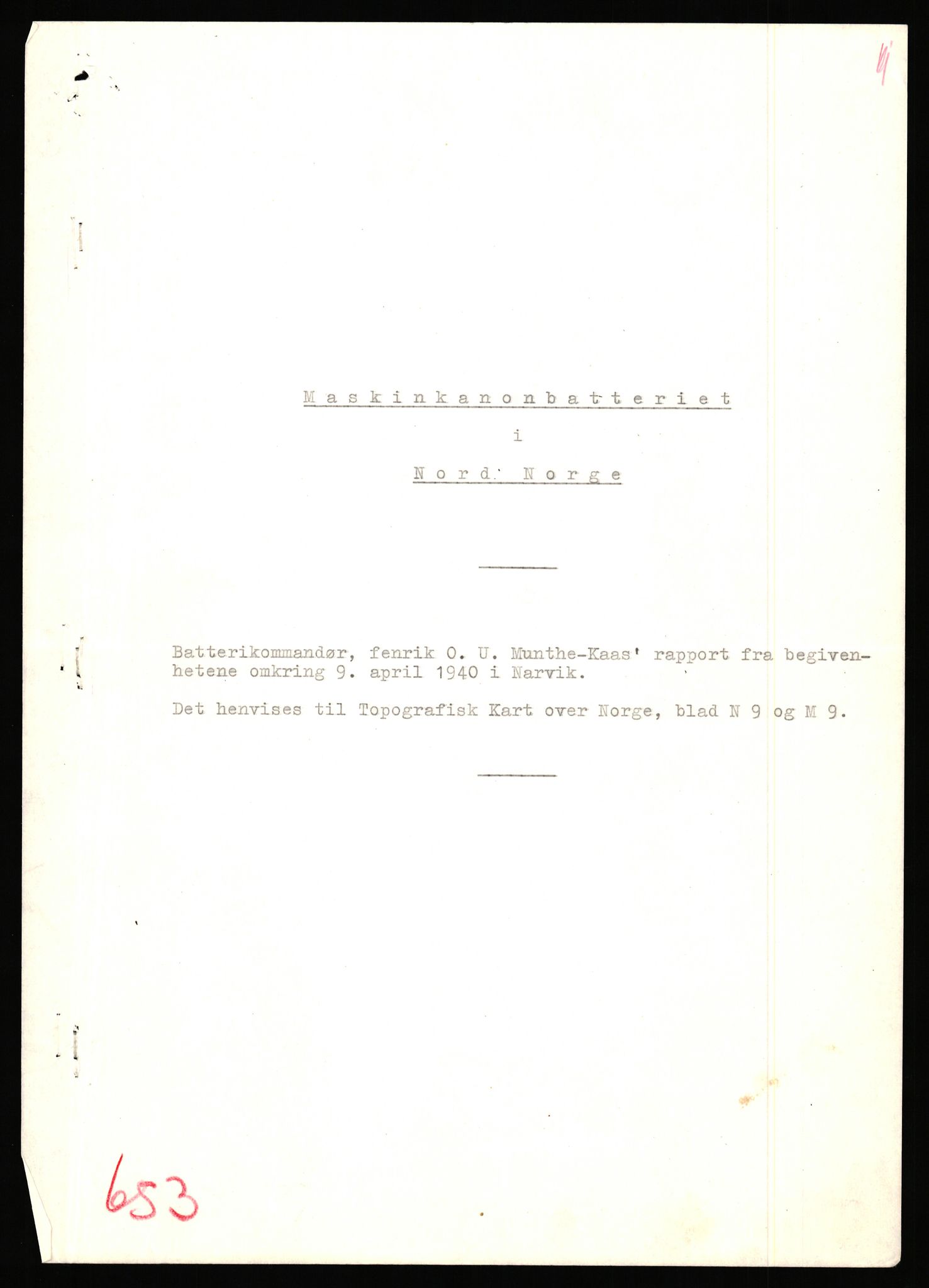 Forsvaret, Forsvarets krigshistoriske avdeling, AV/RA-RAFA-2017/Y/Yb/L0154: II-C-11-650-657  -  6. Divisjon, 1940, p. 784