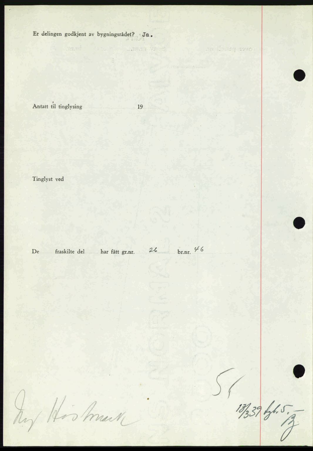 Romsdal sorenskriveri, AV/SAT-A-4149/1/2/2C: Mortgage book no. A6, 1938-1939, Diary no: : 489/1939