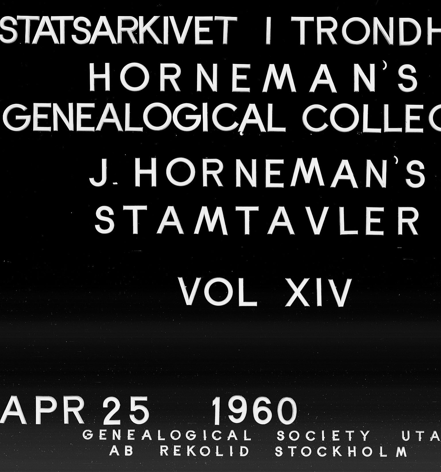 Hornemans samlinger, SAT/PA-X/A/L0014: Jakob Hersleb Hornemans forfedre, 1600-1886