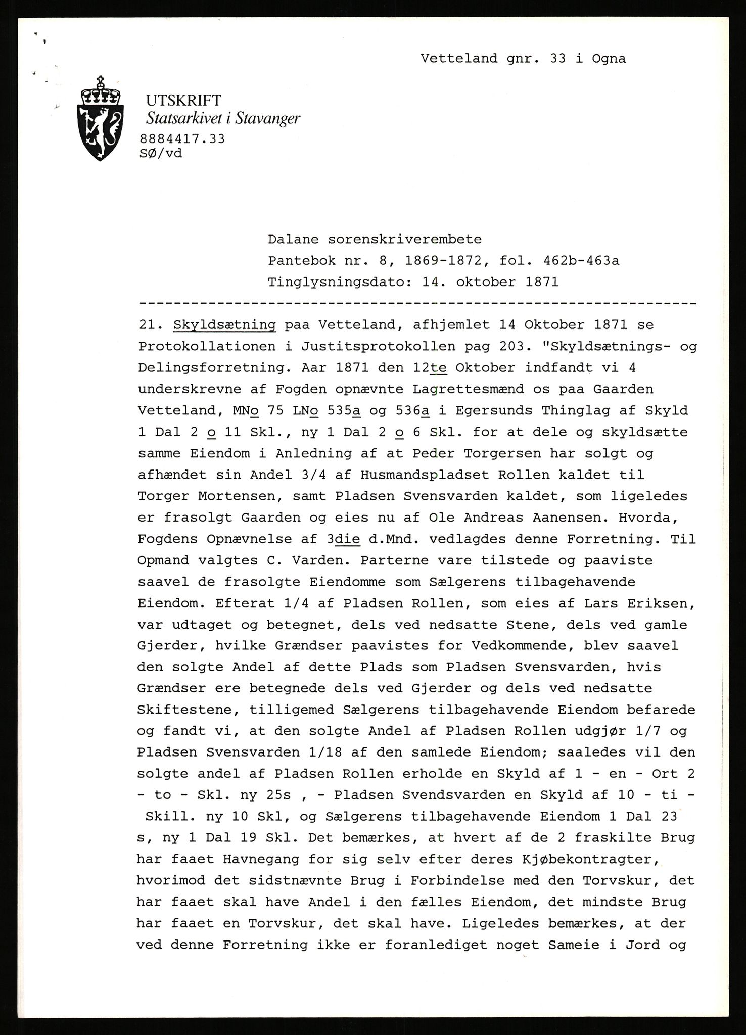 Statsarkivet i Stavanger, AV/SAST-A-101971/03/Y/Yj/L0094: Avskrifter sortert etter gårdsnavn: Vetrhus - Vik i Nerstrand, 1750-1930, p. 104