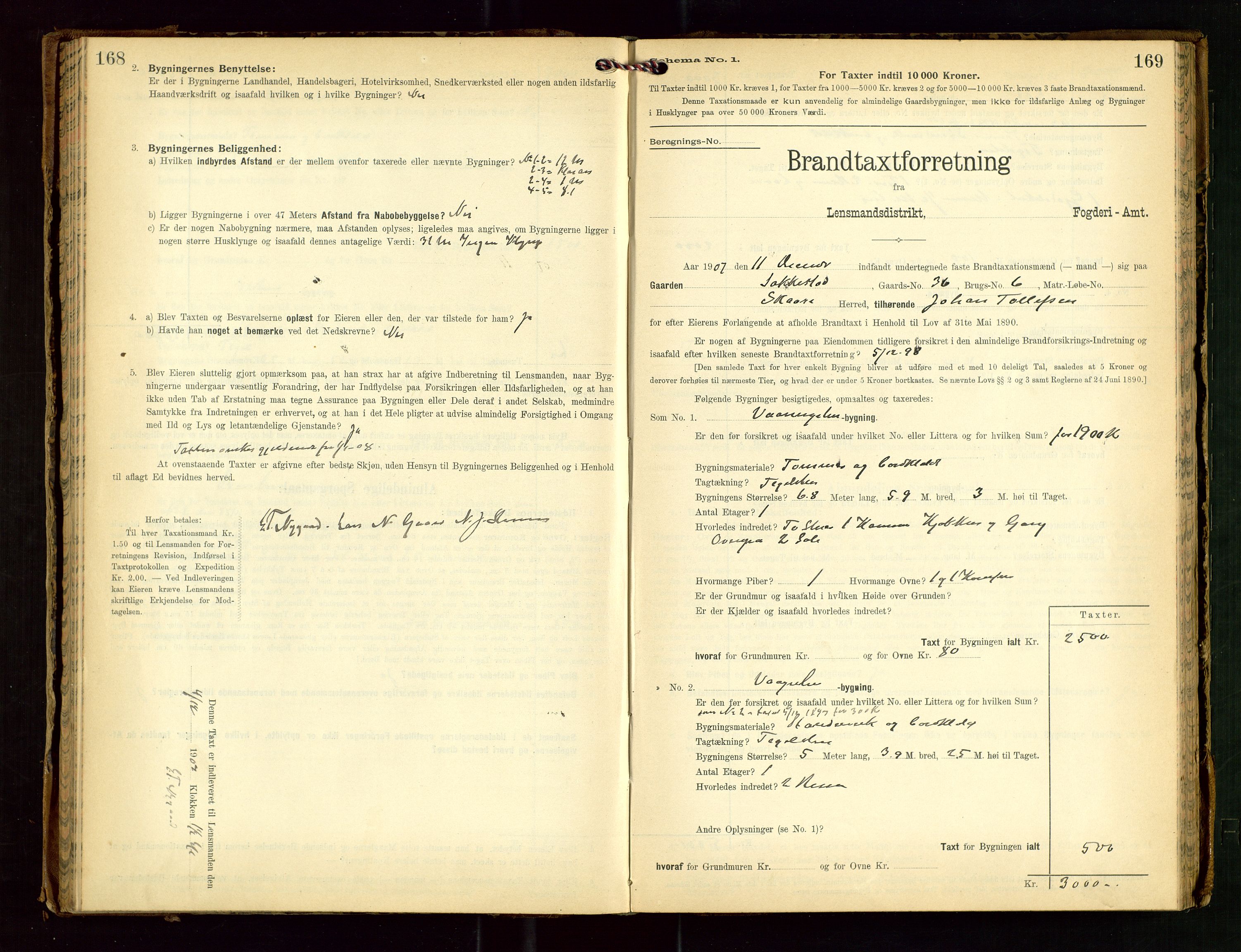 Torvestad lensmannskontor, SAST/A-100307/1/Gob/L0003: "Brandtaxationsprotokol for Torvestad Lensmannsdistrikt", 1905-1909, p. 168-169