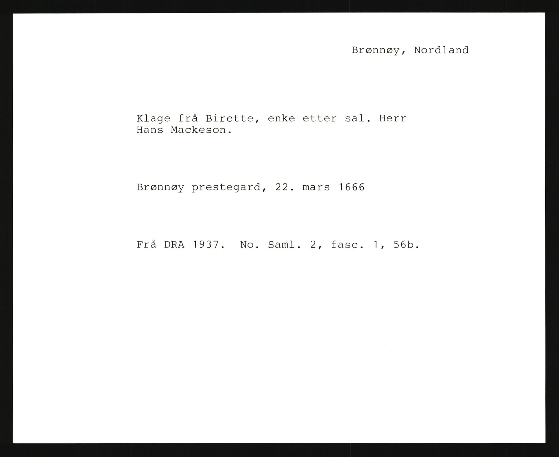 Riksarkivets diplomsamling, AV/RA-EA-5965/F35/F35e/L0034: Registreringssedler Nordland, Troms og ikke stedfestede ("uplasserte") sedler, 1400-1700, p. 35