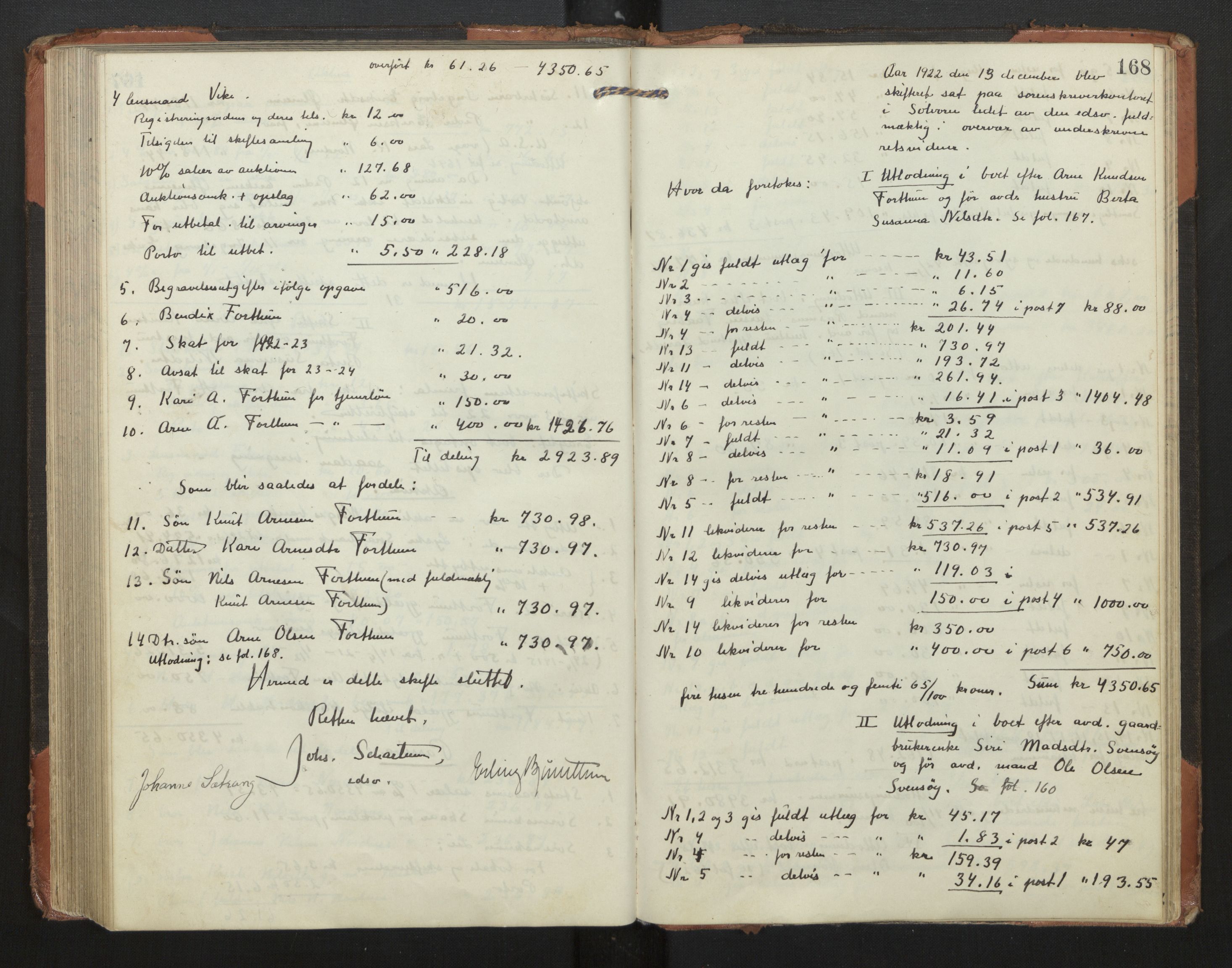 Indre Sogn tingrett, AV/SAB-A-3301/1/H/Hd/L0008: Skifteutlodningsprotokoll 8, 1912-1923, p. 167b-168a