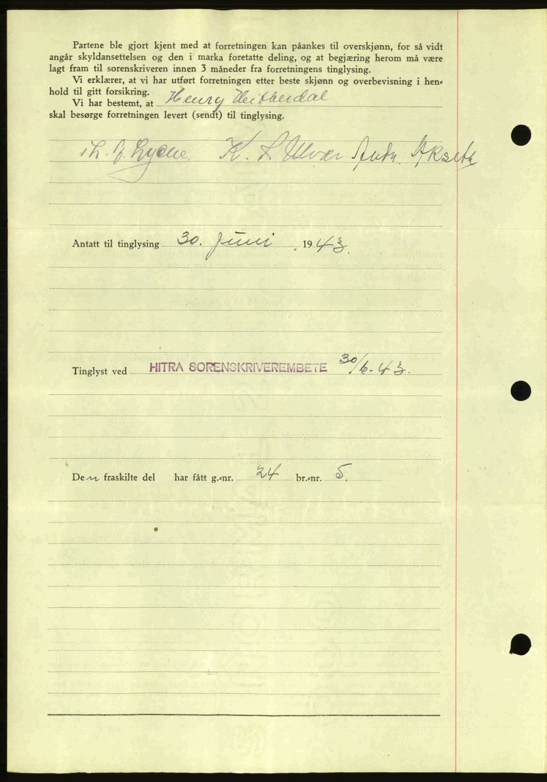 Hitra sorenskriveri, AV/SAT-A-0018/2/2C/2Ca: Mortgage book no. A2, 1943-1945, Diary no: : 464/1943