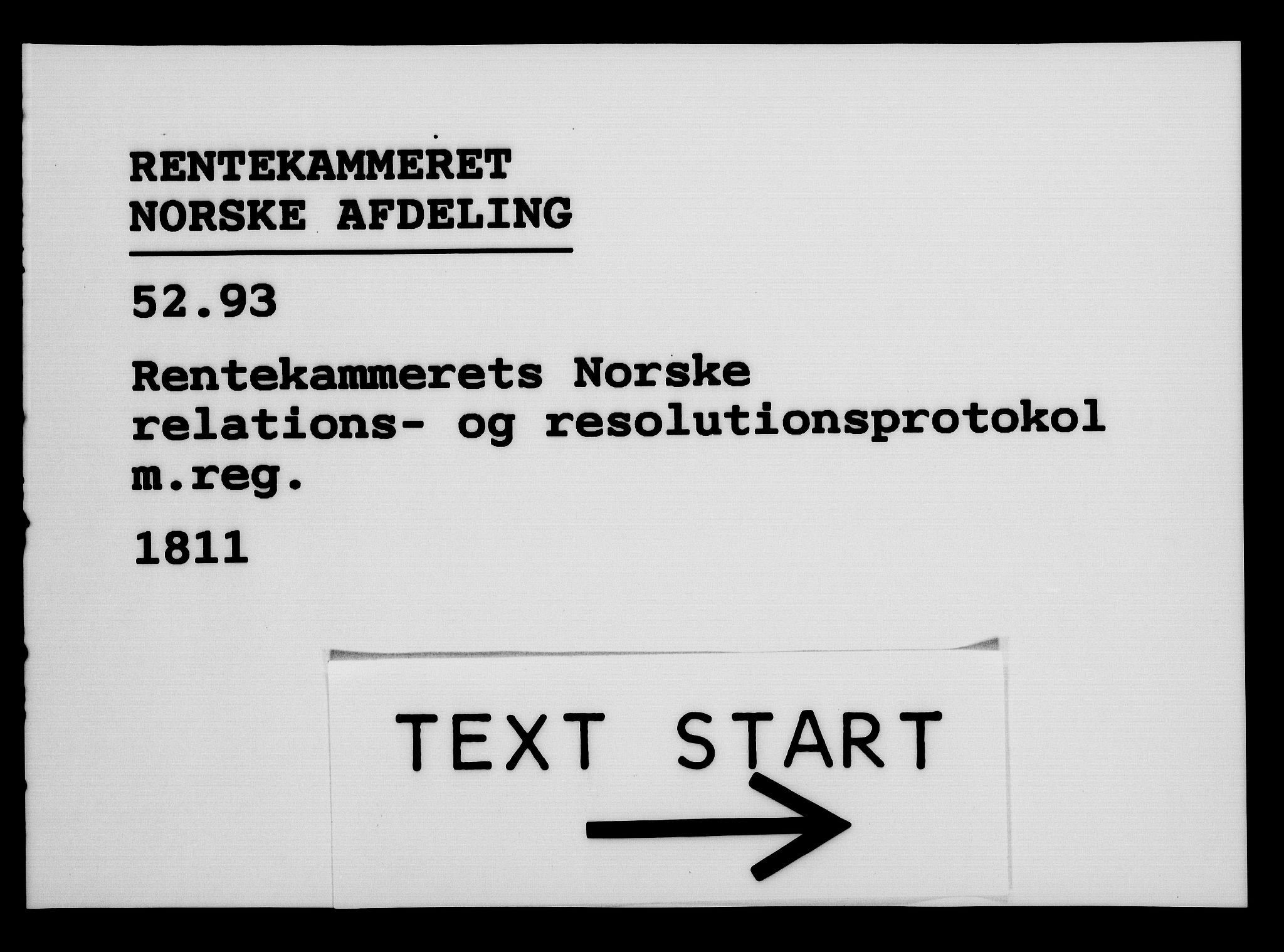 Rentekammeret, Kammerkanselliet, RA/EA-3111/G/Gf/Gfa/L0093: Norsk relasjons- og resolusjonsprotokoll (merket RK 52.93), 1811, p. 1