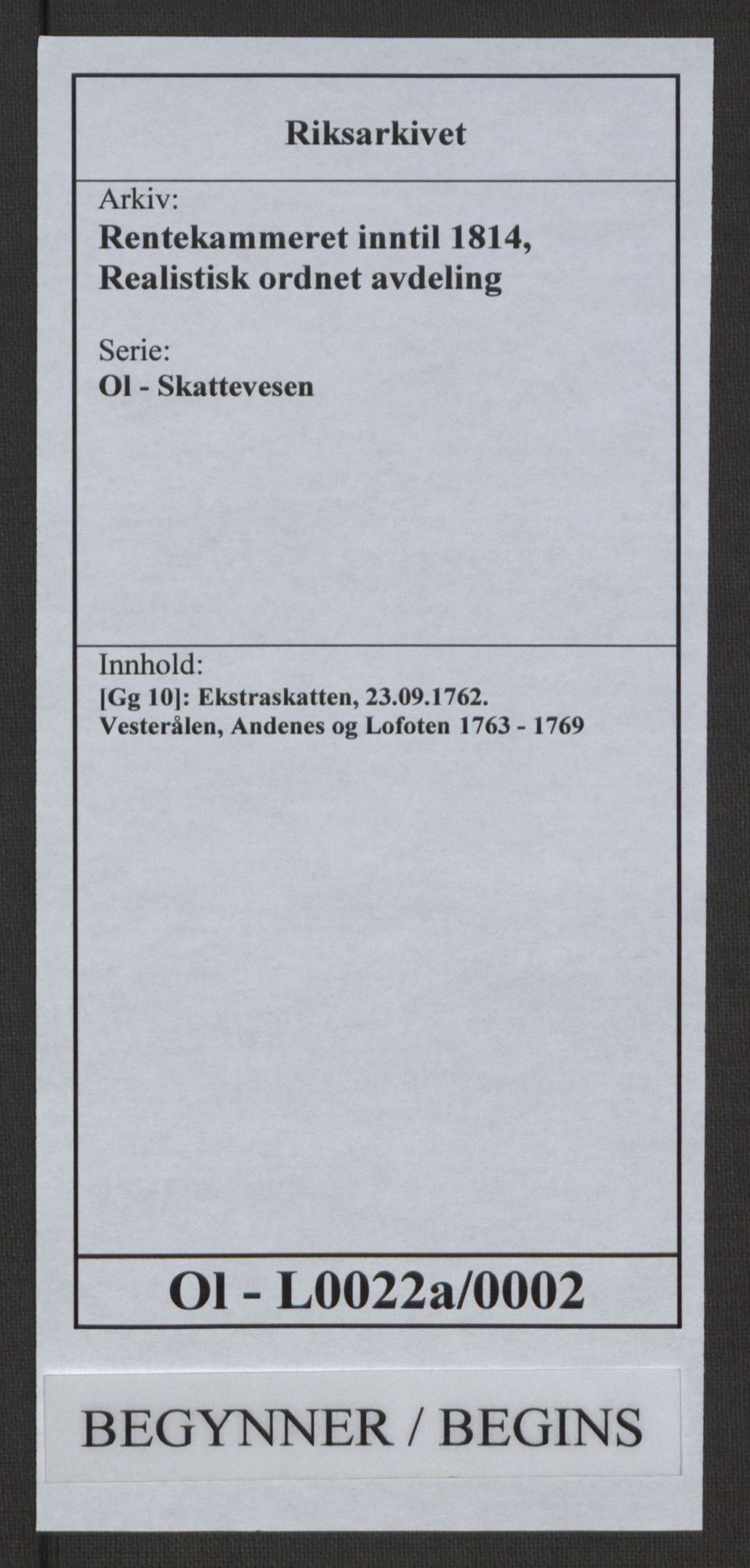 Rentekammeret inntil 1814, Realistisk ordnet avdeling, RA/EA-4070/Ol/L0022a/0002: [Gg 10]: Ekstraskatten, 23.09.1762. Nordlands amt / Vesterålen, Andenes og Lofoten, 1763-1769, p. 1