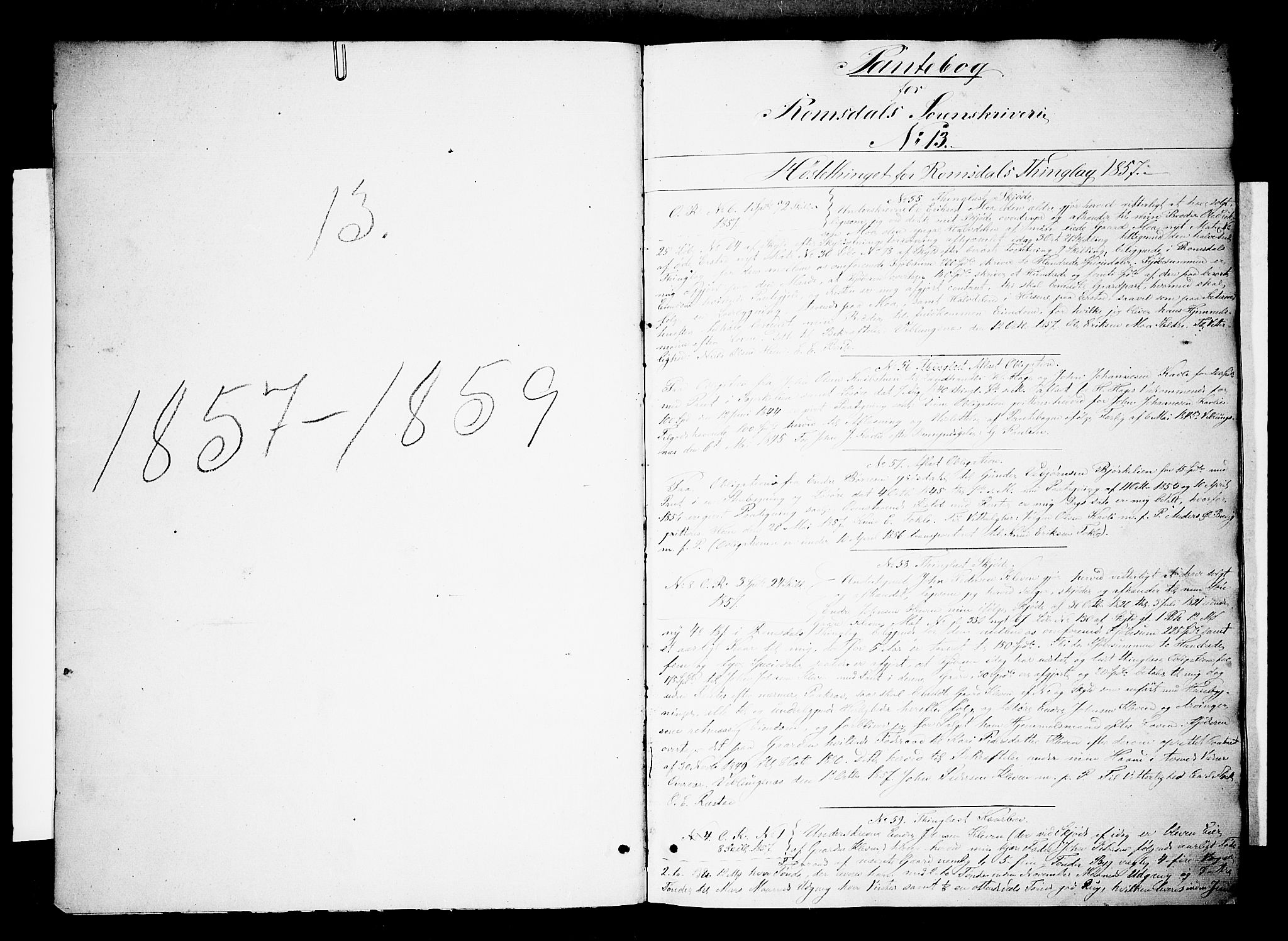 Romsdal sorenskriveri, SAT/A-4149/1/2/2C/L0015: Mortgage book no. 13, 1857-1859, p. 1