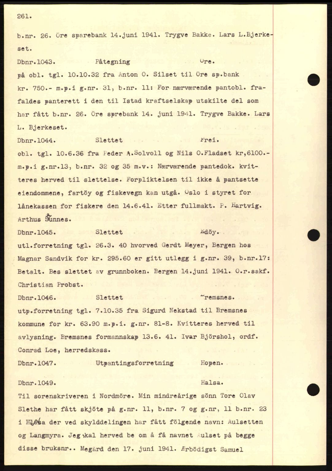 Nordmøre sorenskriveri, AV/SAT-A-4132/1/2/2Ca: Mortgage book no. C81, 1940-1945, Diary no: : 1043/1941