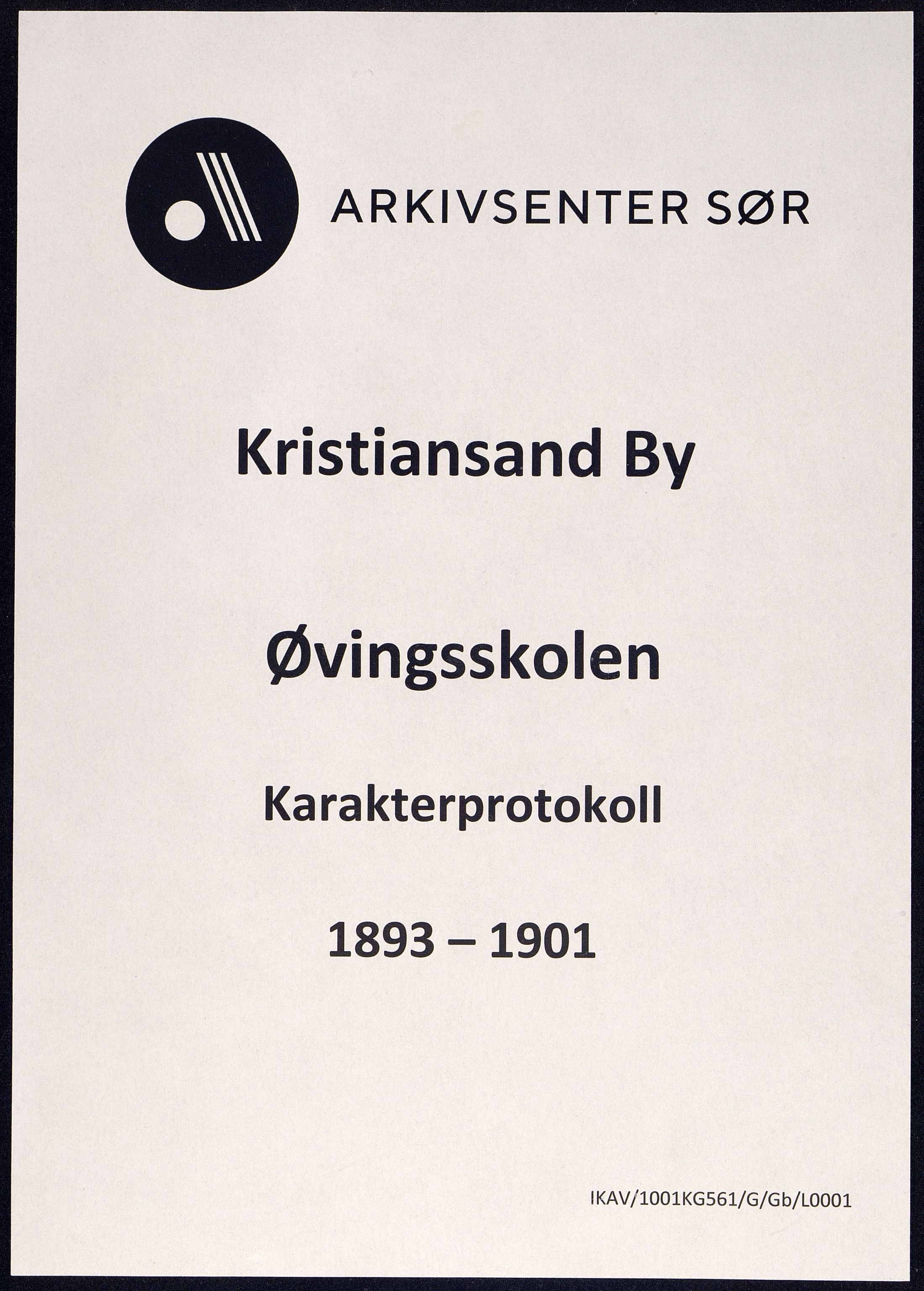 Kristiansand By - Øvingsskolen, ARKSOR/1001KG561/G/Gb/L0001/0005: Karakterprotokoller / Karakterprotokoll, 1893-1901