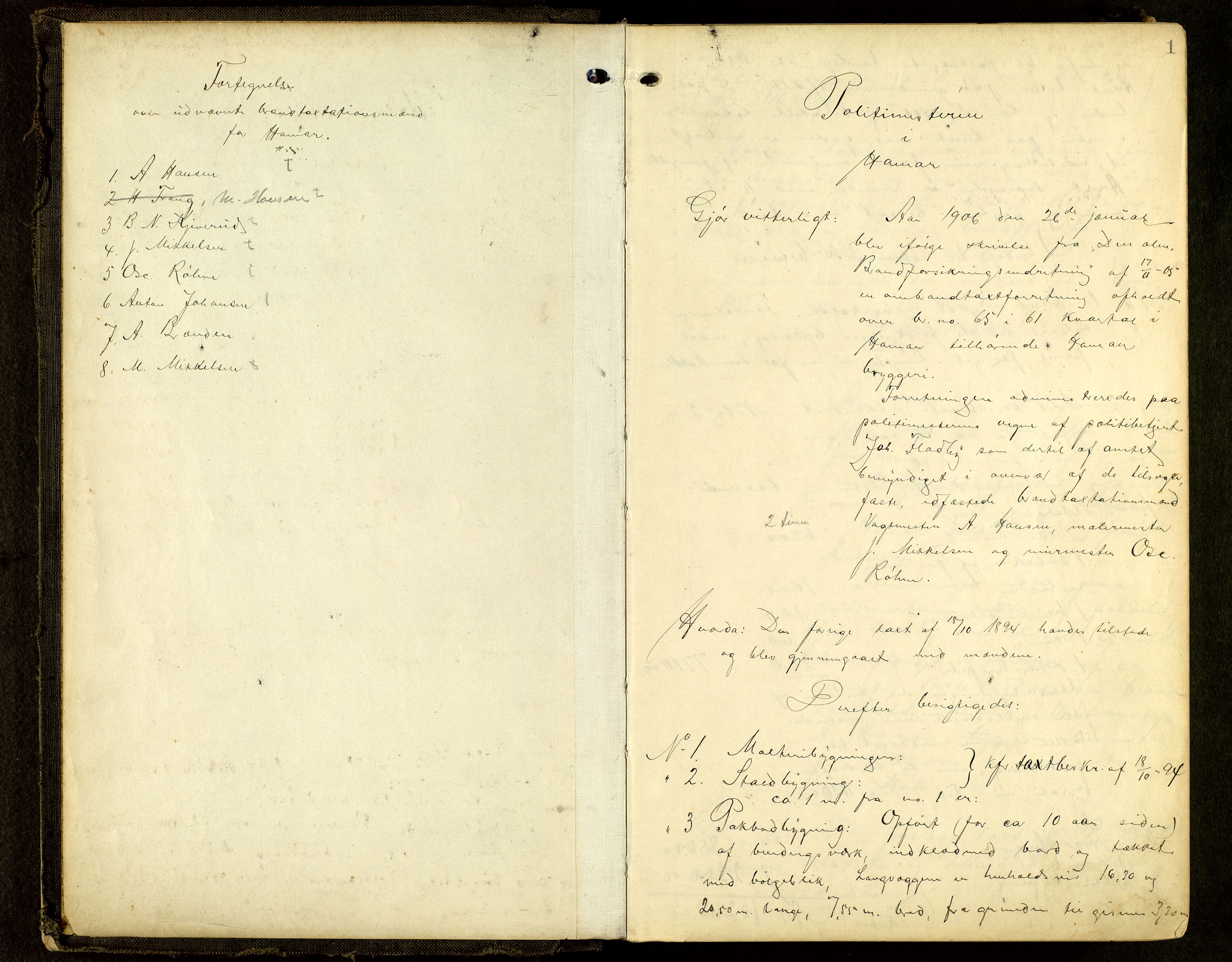 Norges Brannkasse, Hamar, AV/SAH-NBRANH-006/F/Fa/L0006: Branntakstprotokoll, 1906-1911, p. 1a