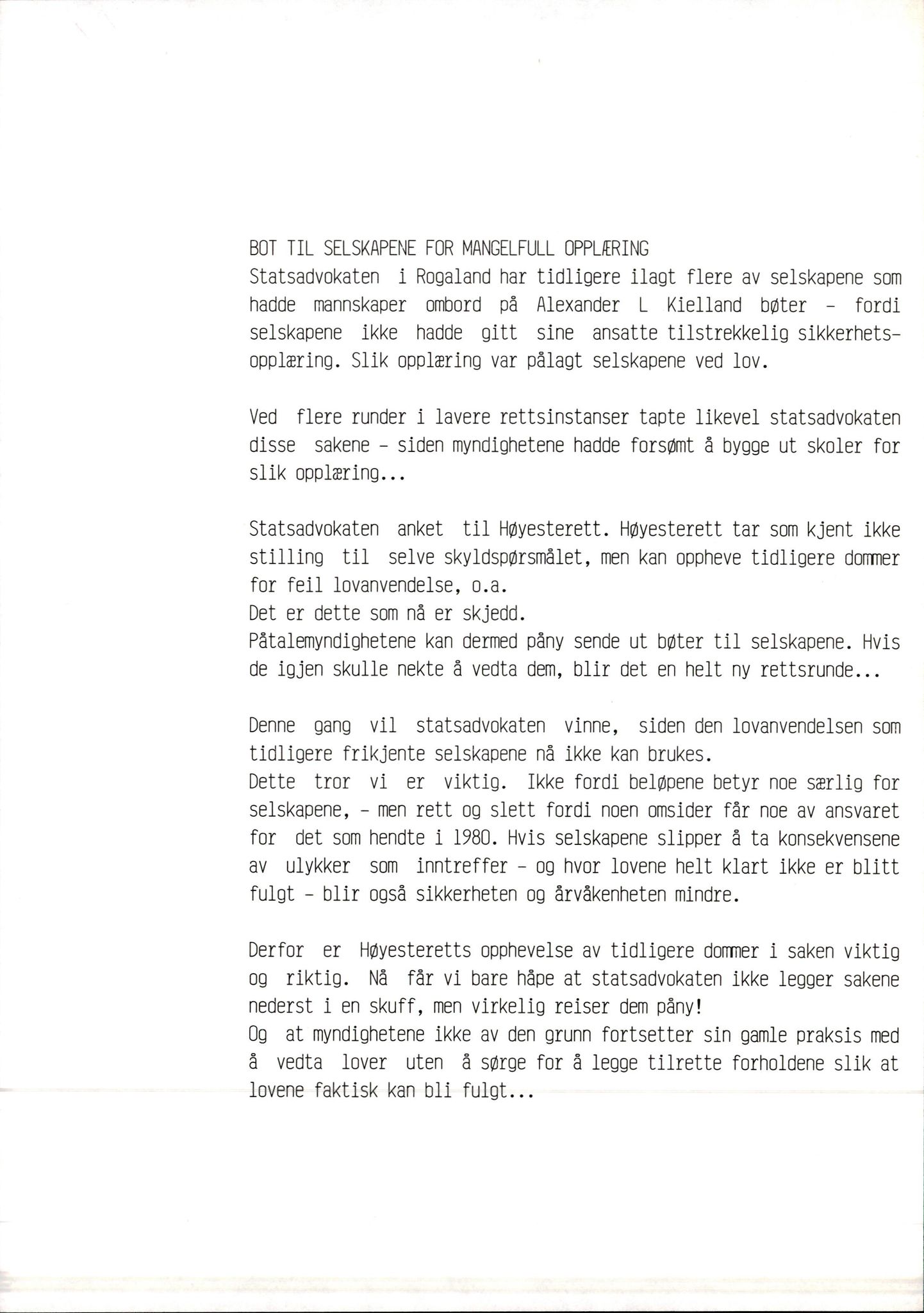 Pa 1660 - Kielland- fondet, AV/SAST-A-102242/X/Xa/L0001: Rapport til overlevende og etterlatte/ Kielland Bulletin, 1980-1998