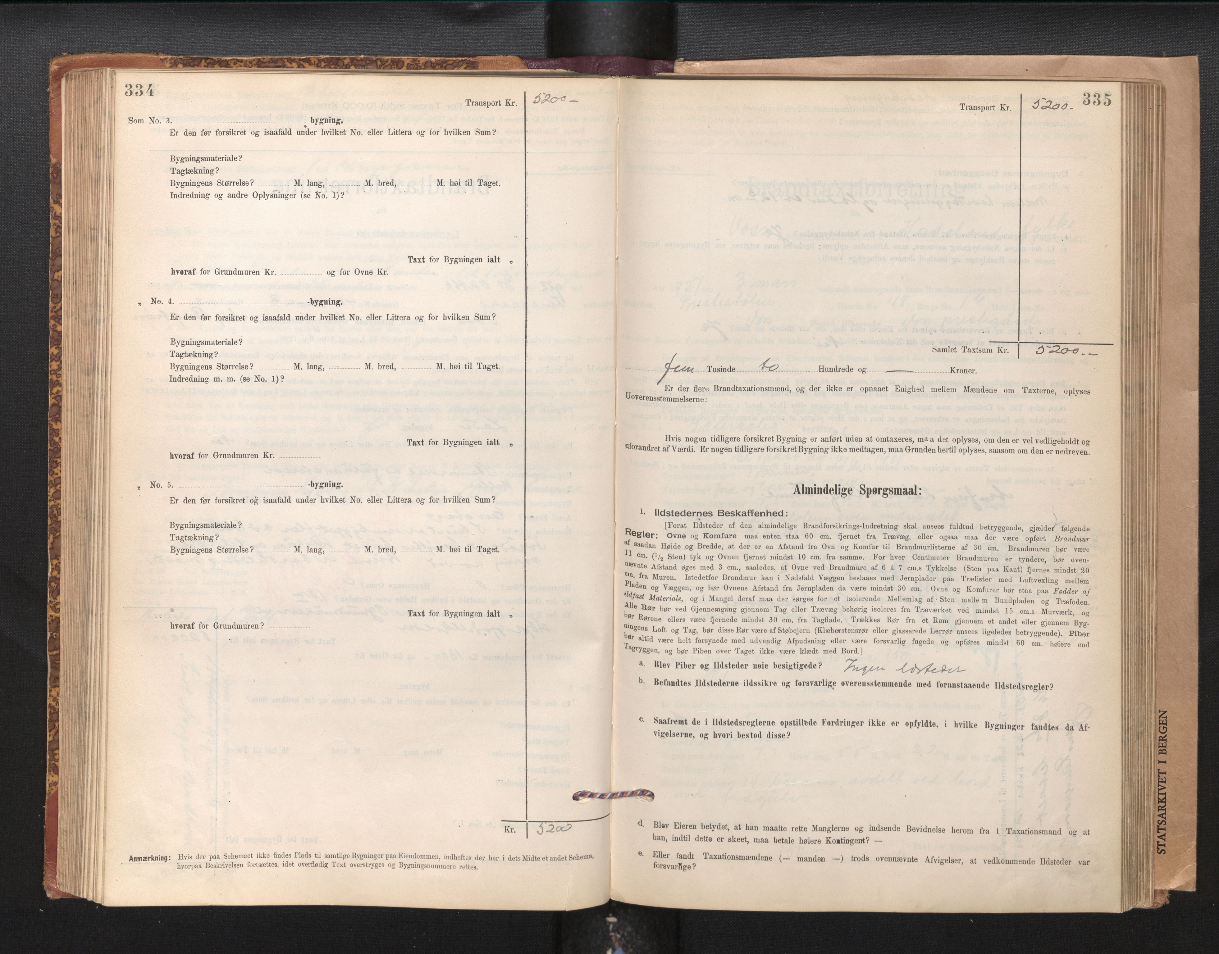 Lensmannen i Voss, SAB/A-35801/0012/L0008: Branntakstprotokoll, skjematakst, 1895-1945, p. 334-335