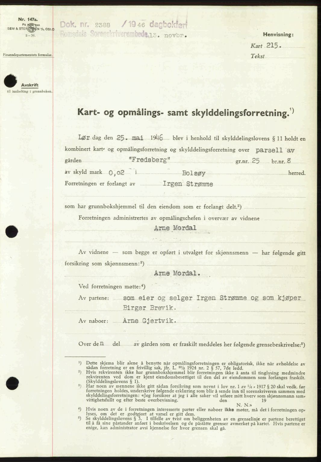 Romsdal sorenskriveri, AV/SAT-A-4149/1/2/2C: Mortgage book no. A21, 1946-1946, Diary no: : 2388/1946