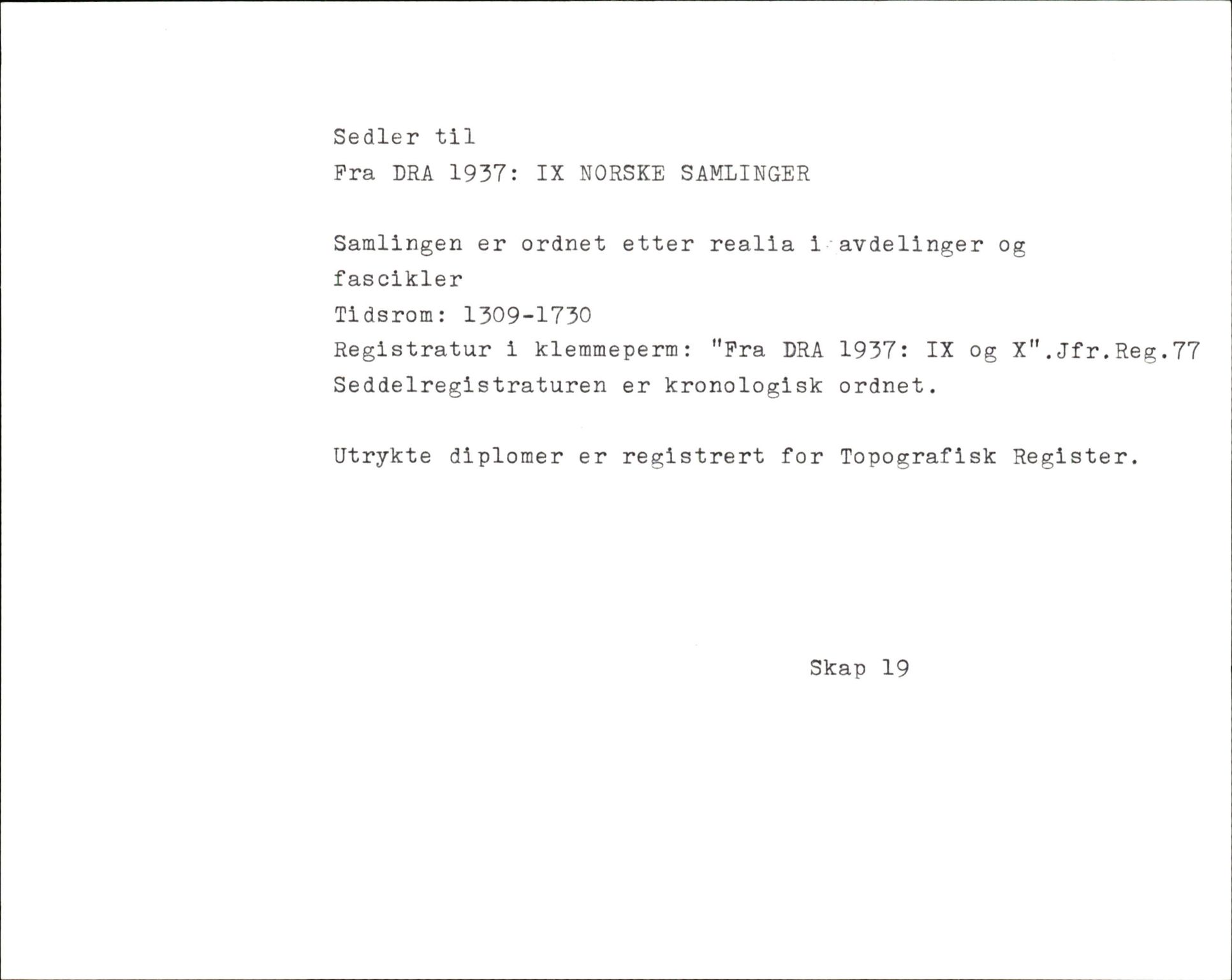 Riksarkivets diplomsamling, AV/RA-EA-5965/F35/F35f/L0002: Regestsedler: Diplomer fra DRA 1937 og 1996, p. 643