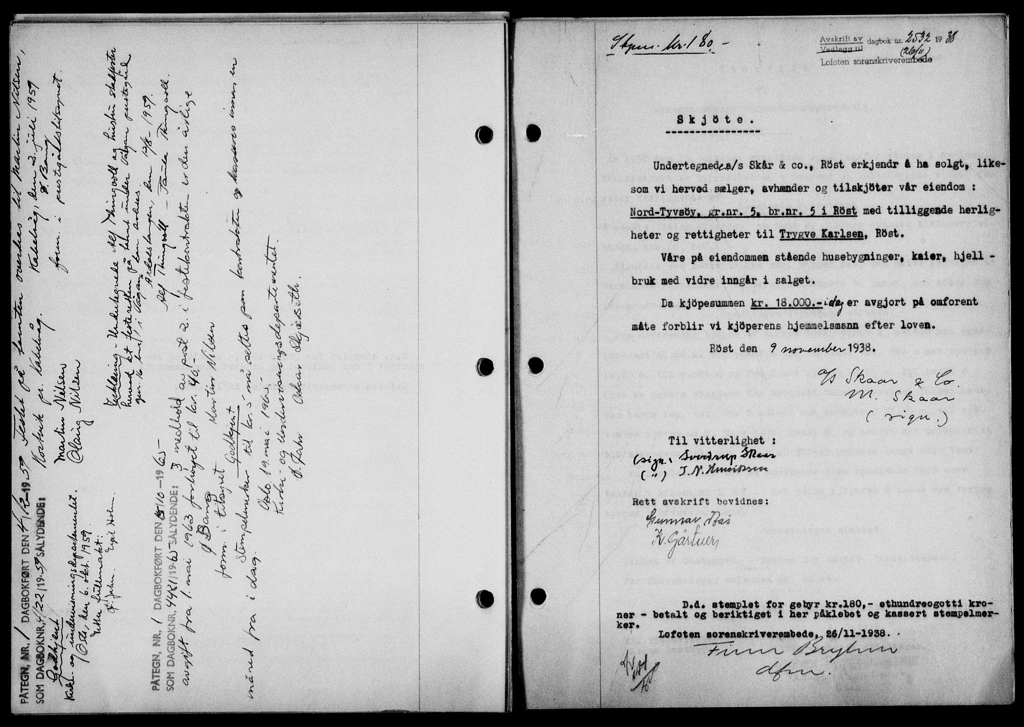 Lofoten sorenskriveri, SAT/A-0017/1/2/2C/L0004a: Mortgage book no. 4a, 1938-1938, Diary no: : 2532/1938