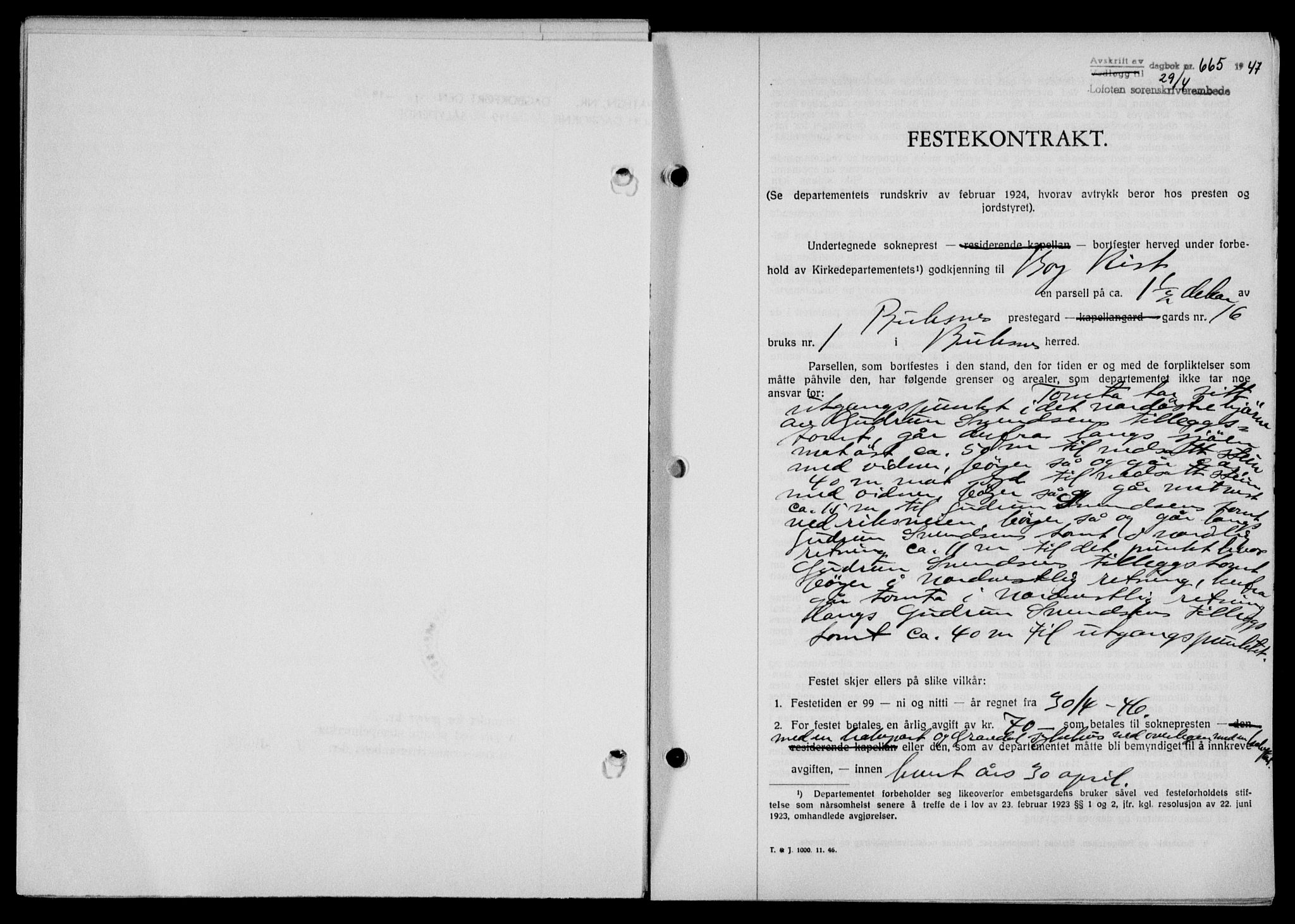 Lofoten sorenskriveri, SAT/A-0017/1/2/2C/L0016a: Mortgage book no. 16a, 1947-1947, Diary no: : 665/1947