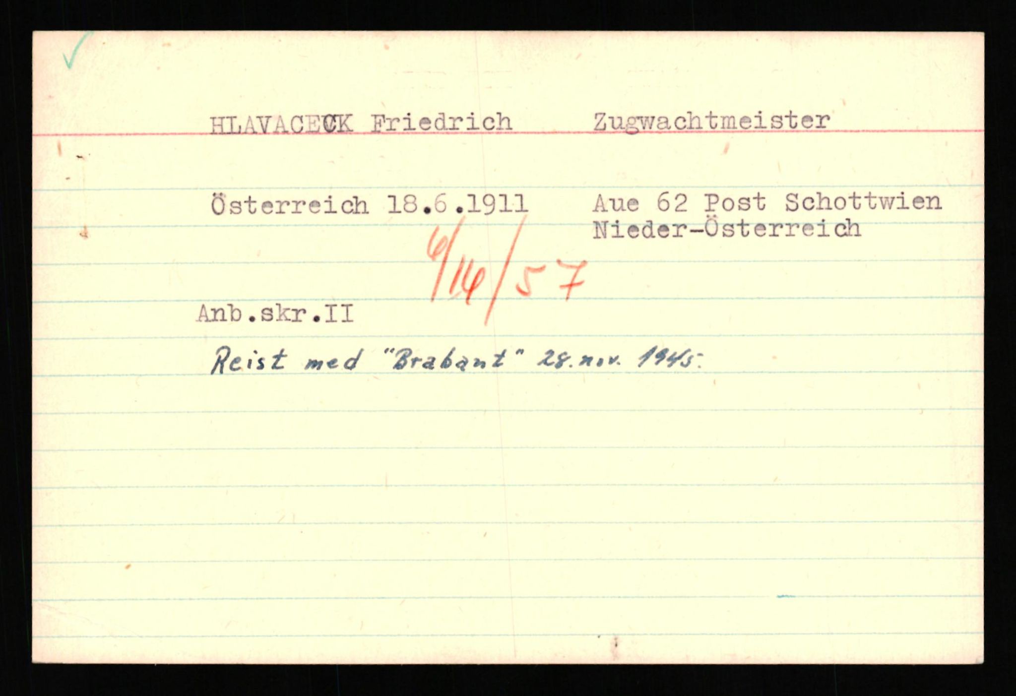 Forsvaret, Forsvarets overkommando II, RA/RAFA-3915/D/Db/L0038: CI Questionaires. Tyske okkupasjonsstyrker i Norge. Østerrikere., 1945-1946, p. 439