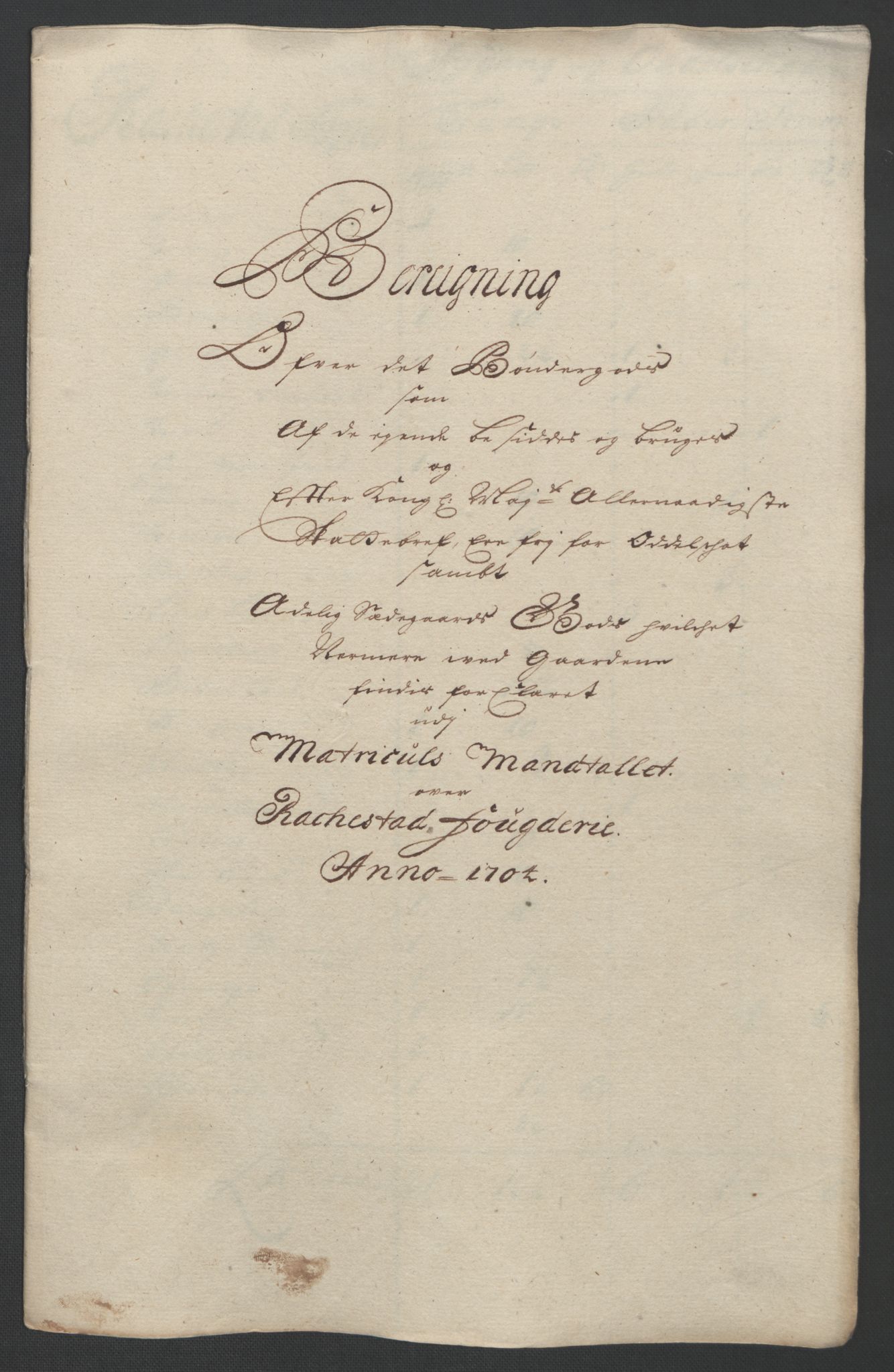 Rentekammeret inntil 1814, Reviderte regnskaper, Fogderegnskap, AV/RA-EA-4092/R07/L0296: Fogderegnskap Rakkestad, Heggen og Frøland, 1704, p. 314