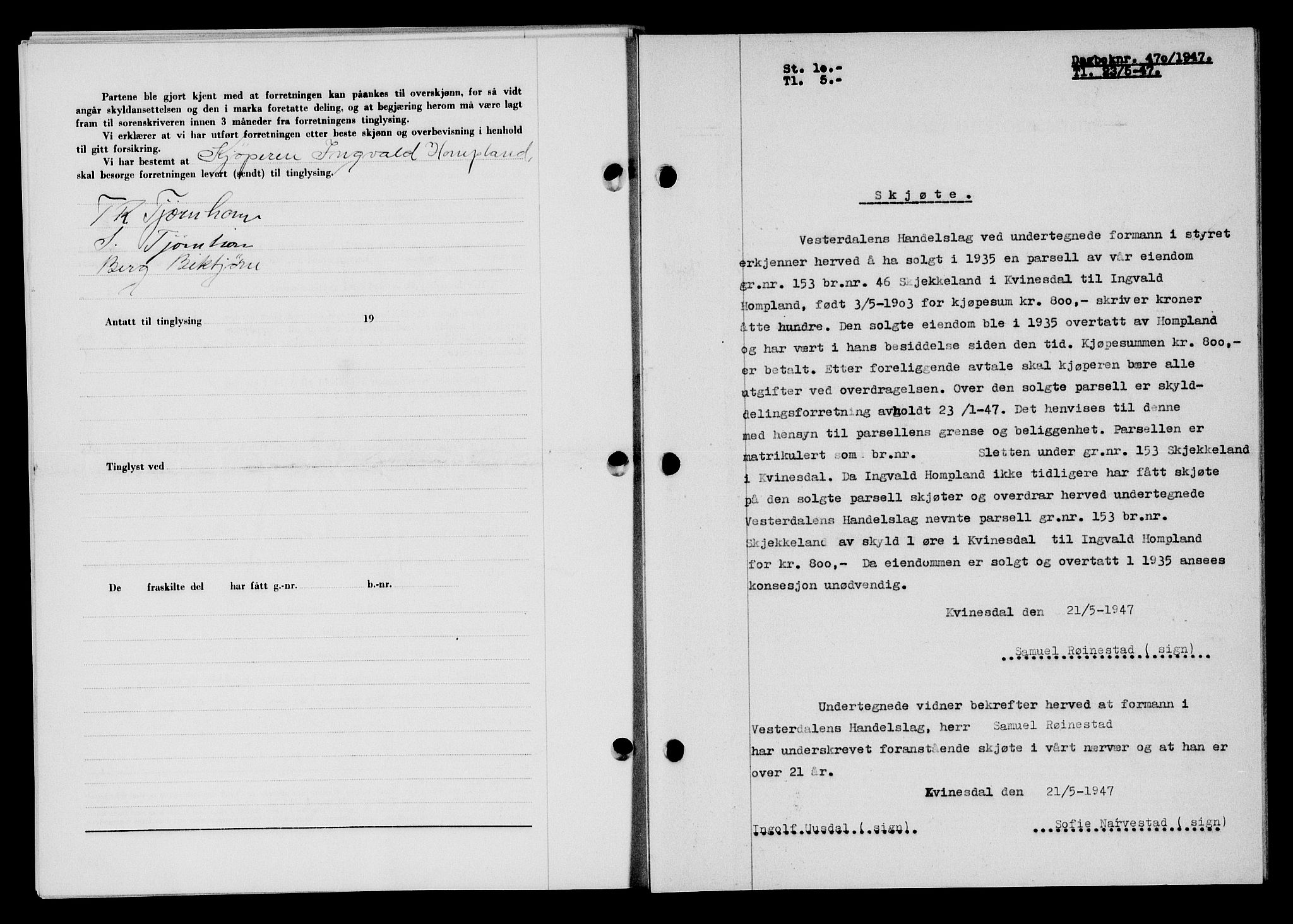 Flekkefjord sorenskriveri, SAK/1221-0001/G/Gb/Gba/L0062: Mortgage book no. A-10, 1947-1947, Diary no: : 470/1947
