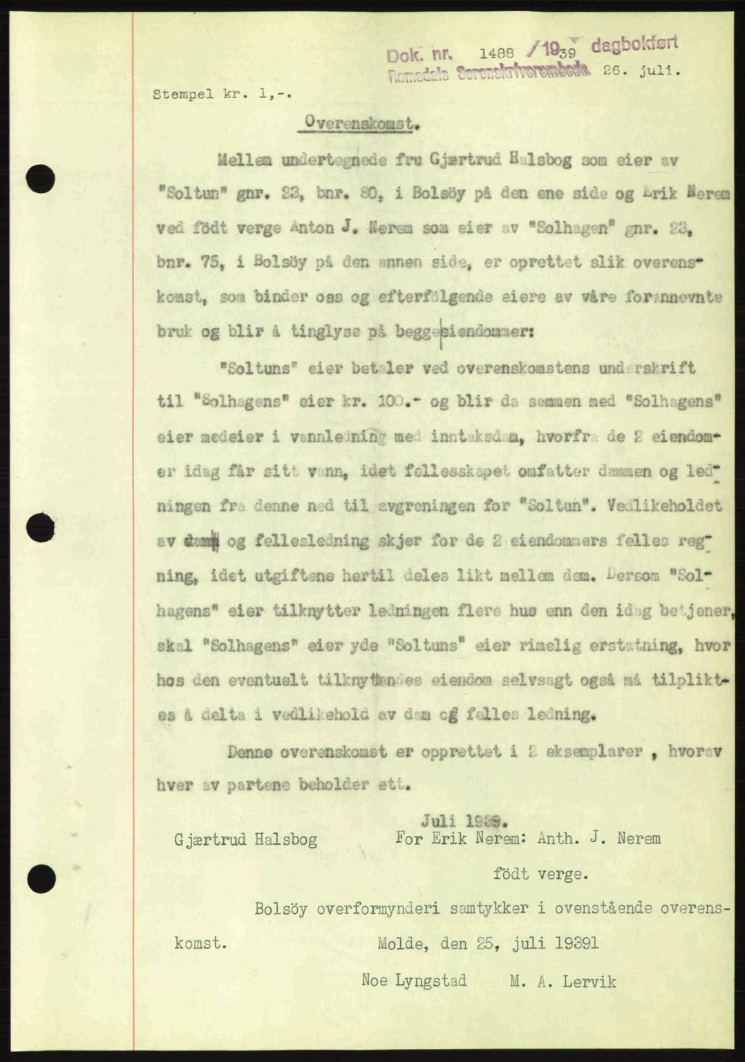 Romsdal sorenskriveri, AV/SAT-A-4149/1/2/2C: Mortgage book no. A7, 1939-1939, Diary no: : 1488/1939