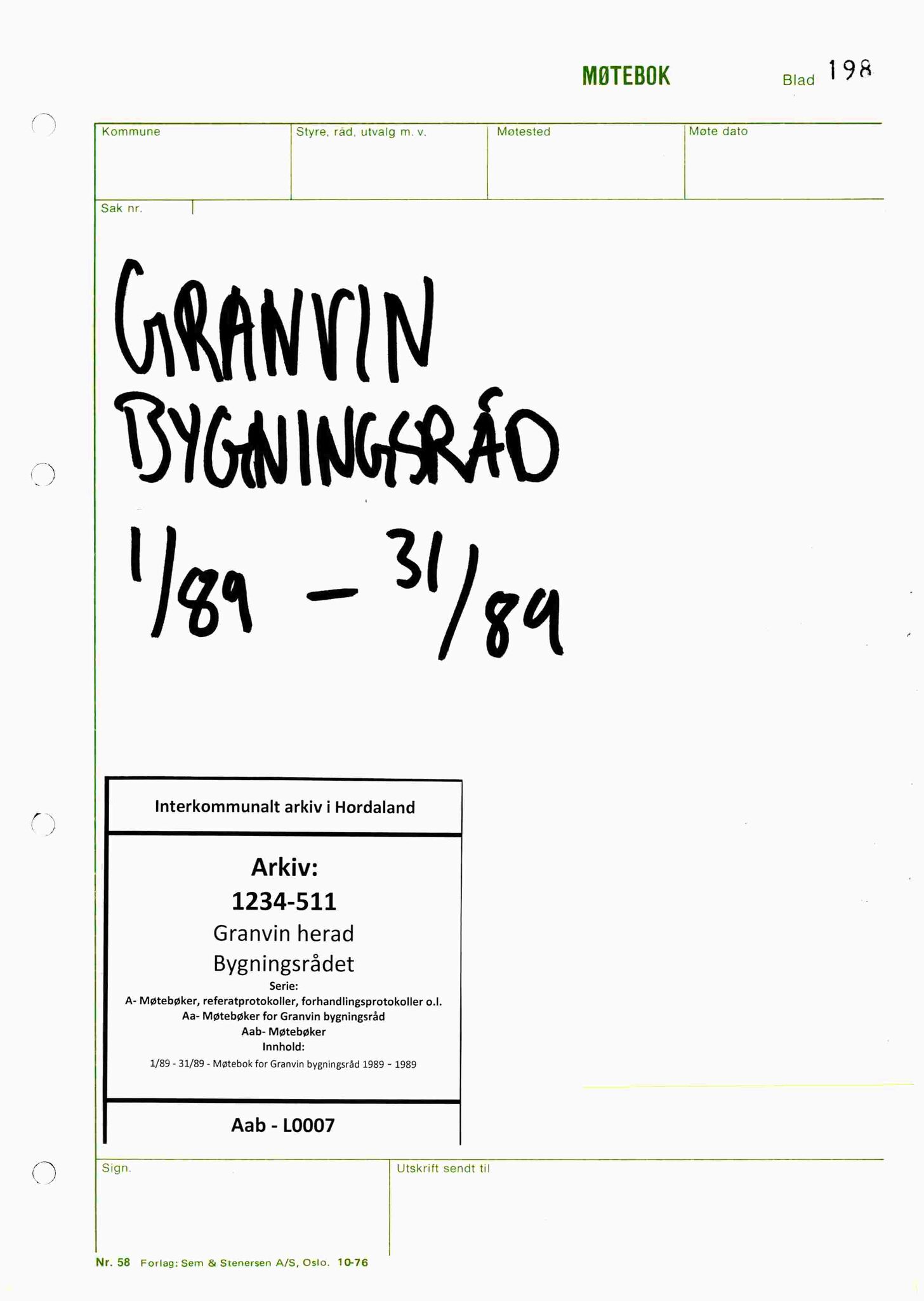 Granvin herad. Bygningsrådet, IKAH/1234-511/A/Aa/Aab/L0007: Møtebok for Granvin bygningsråd, 1989