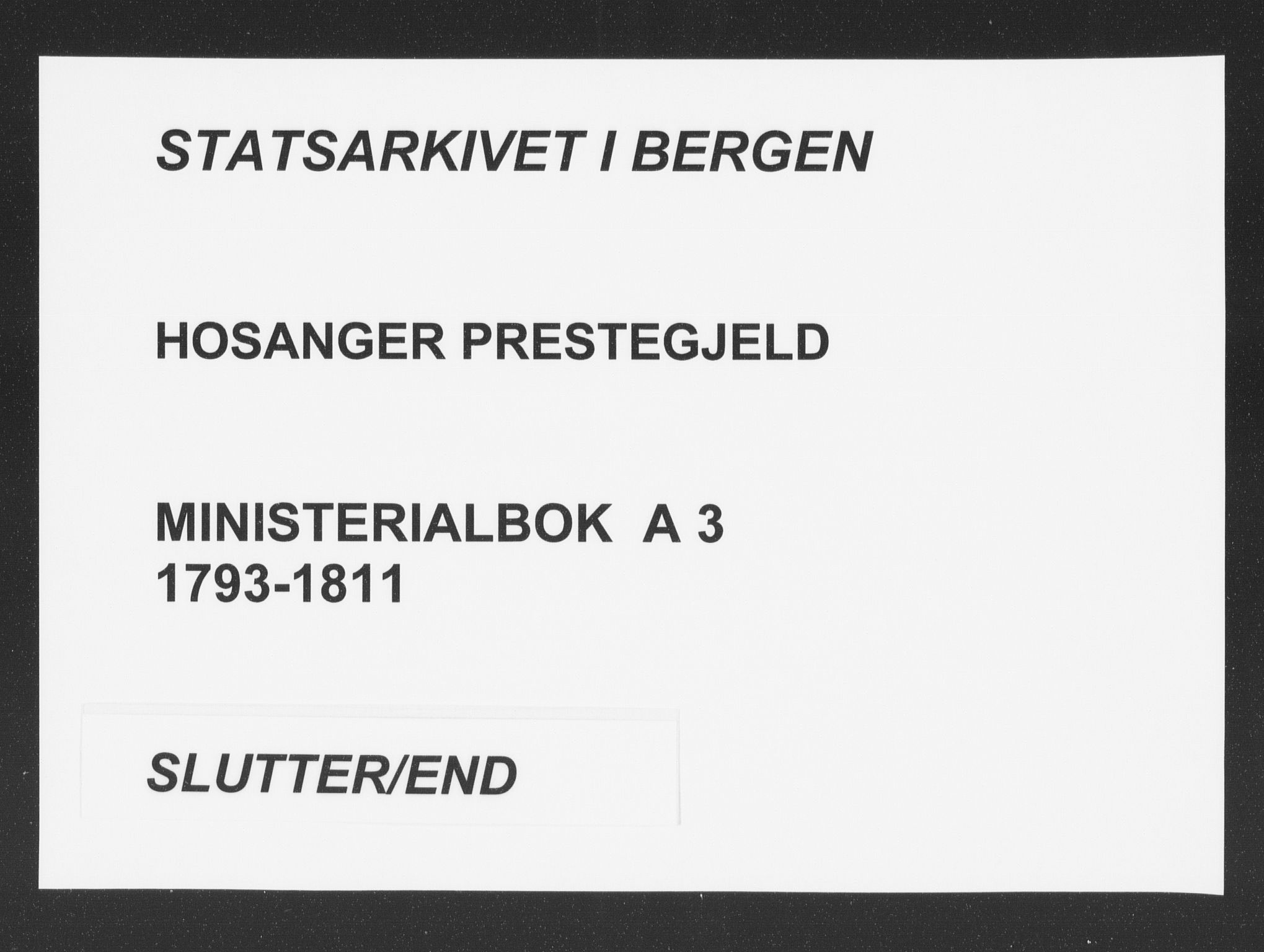 Hosanger sokneprestembete, AV/SAB-A-75801/H/Haa: Parish register (official) no. A 3, 1793-1811