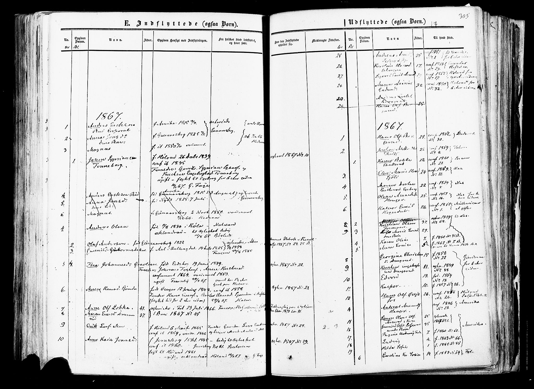 Aurskog prestekontor Kirkebøker, SAO/A-10304a/F/Fa/L0007: Parish register (official) no. I 7, 1854-1877, p. 303