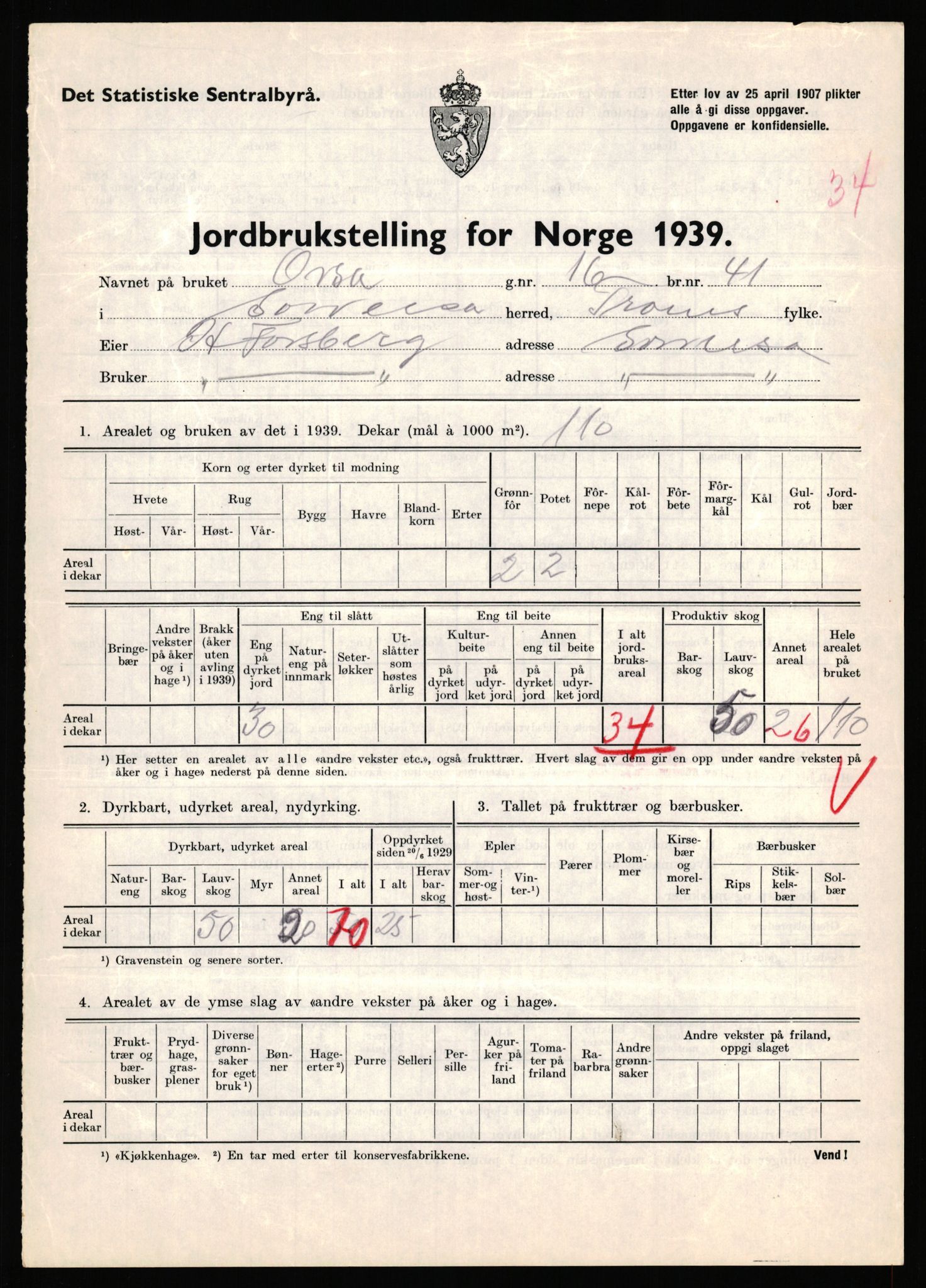 Statistisk sentralbyrå, Næringsøkonomiske emner, Jordbruk, skogbruk, jakt, fiske og fangst, AV/RA-S-2234/G/Gb/L0341: Troms: Sørreisa og Tranøy, 1939, p. 232